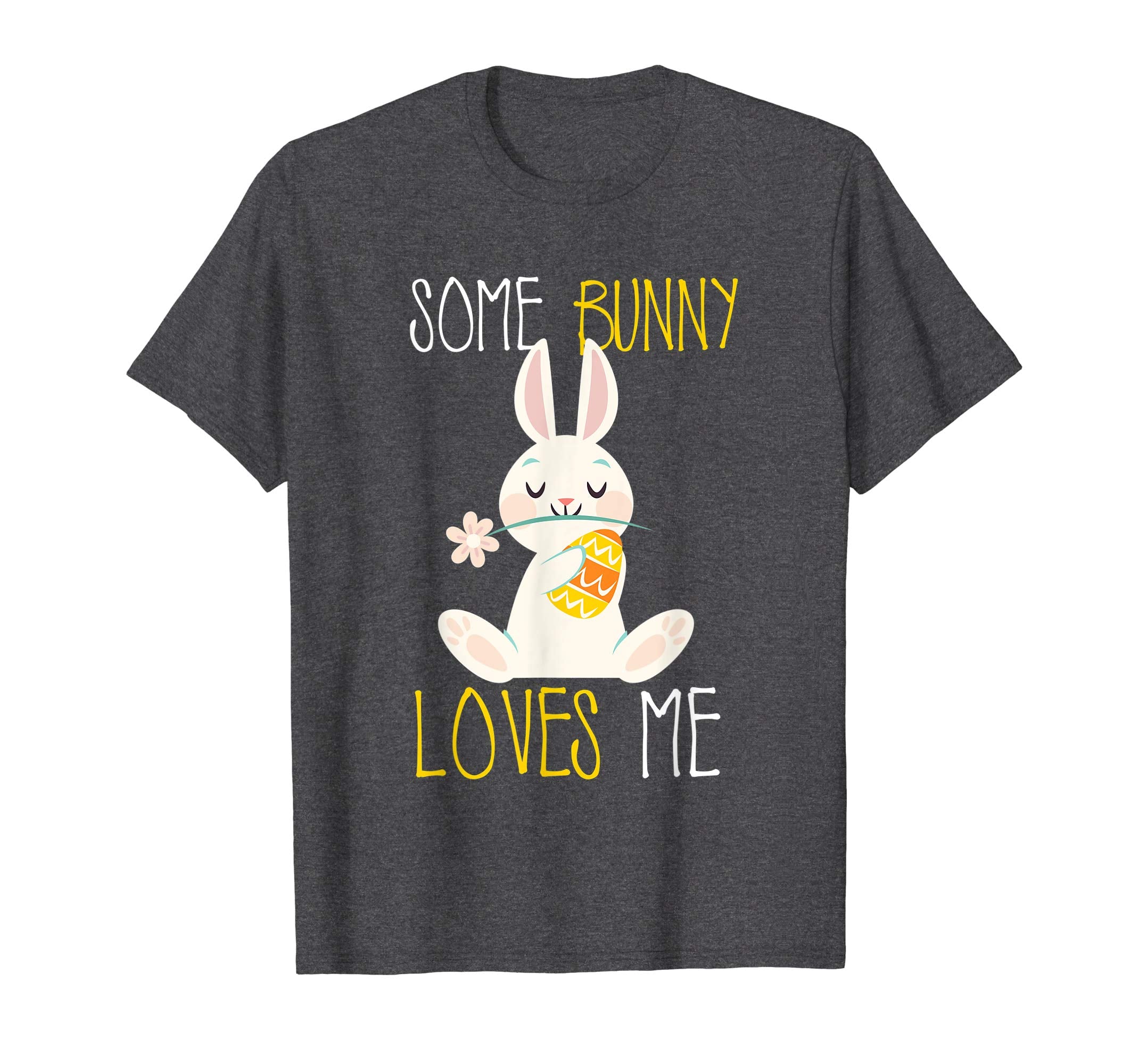 Easter T Shirt Some Bunny Loves Me Men Women Kids Funny