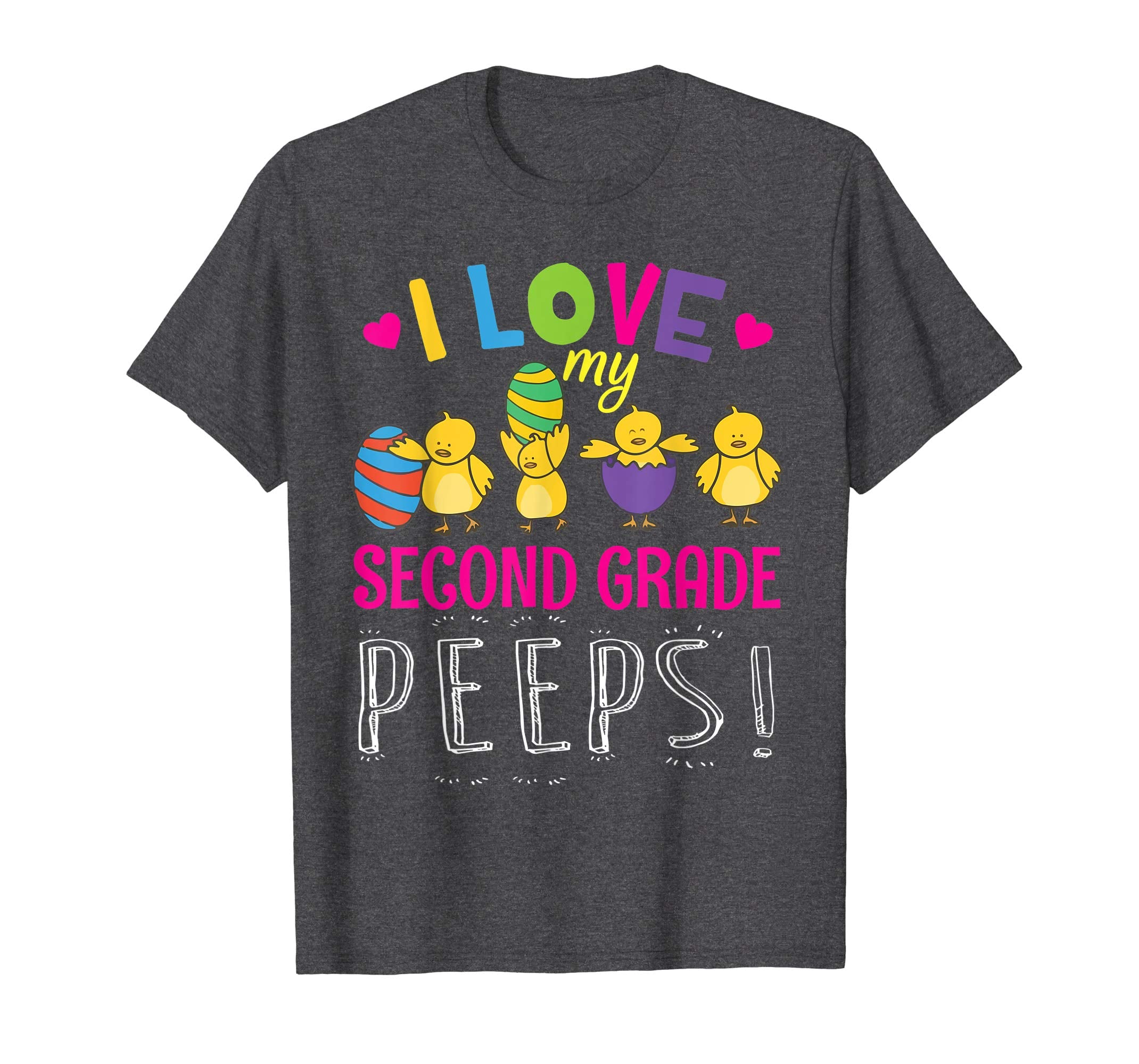 Hearts Chicks Easter Eggs I Love My Second Grade Peeps Shirt