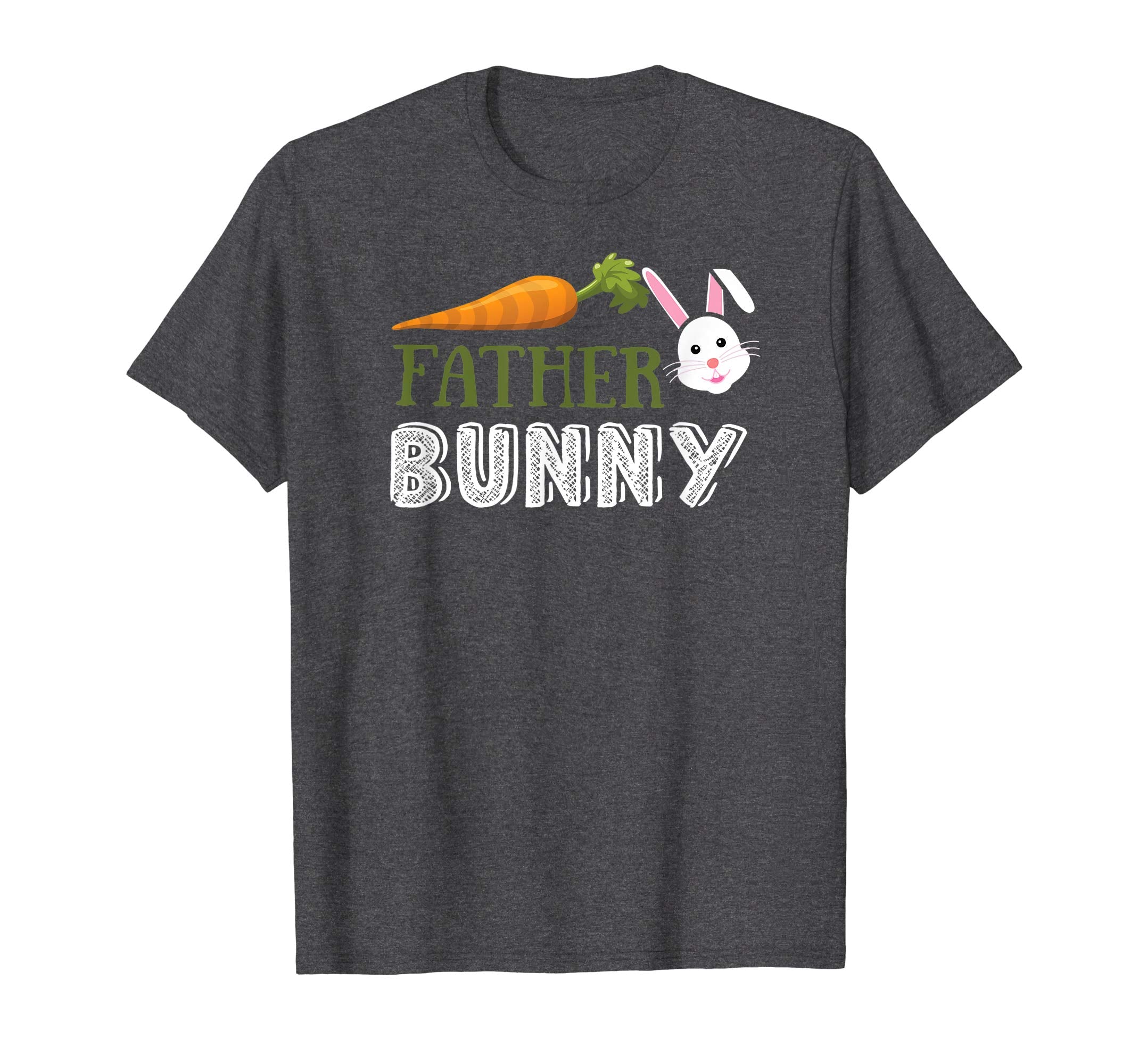 Easter FATHER Bunny Happy Easter T Shirt April Fools Day