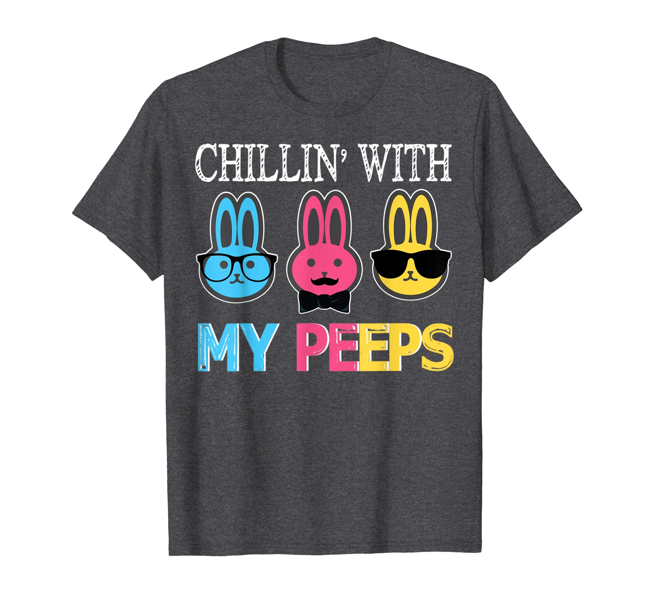 Chillin With My Peeps Bunny Rabbits Happy Easter Day Shirt