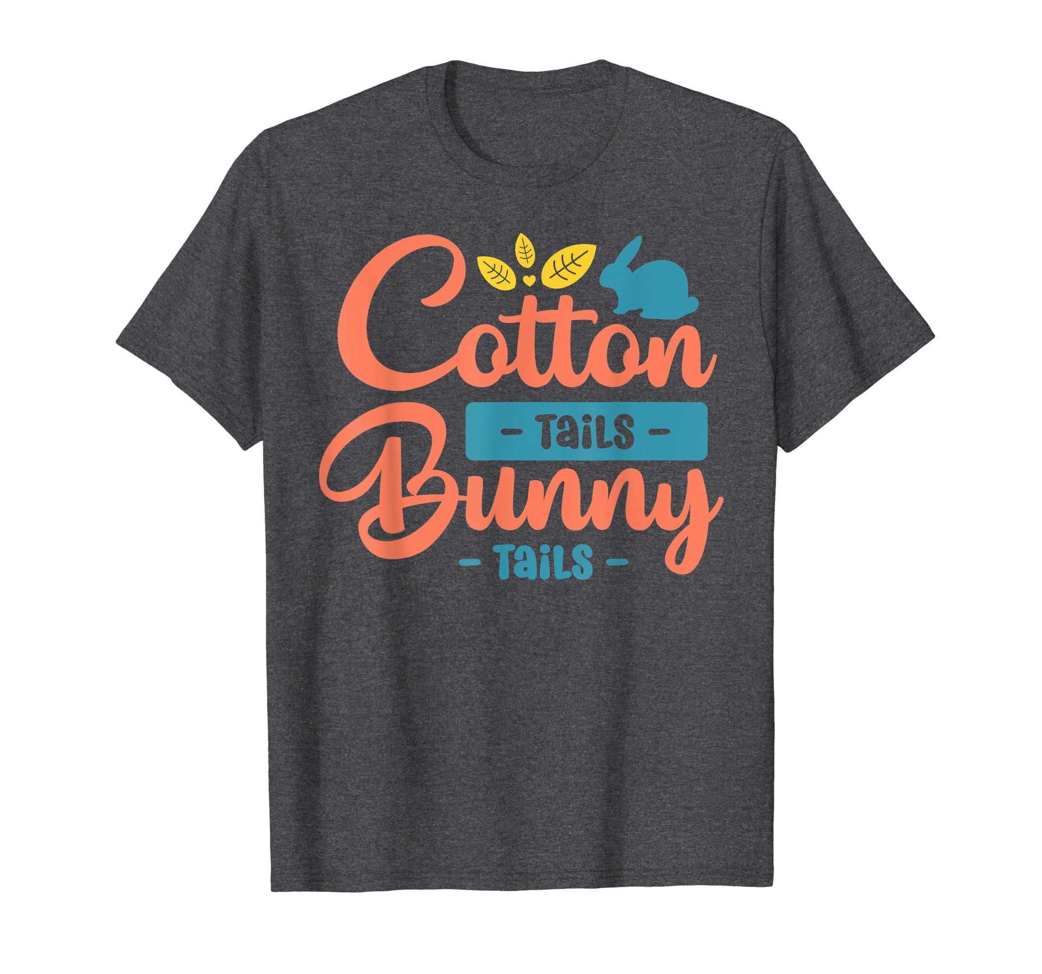 Cool Cotton Tails Bunny Tails Easter T-Shirt