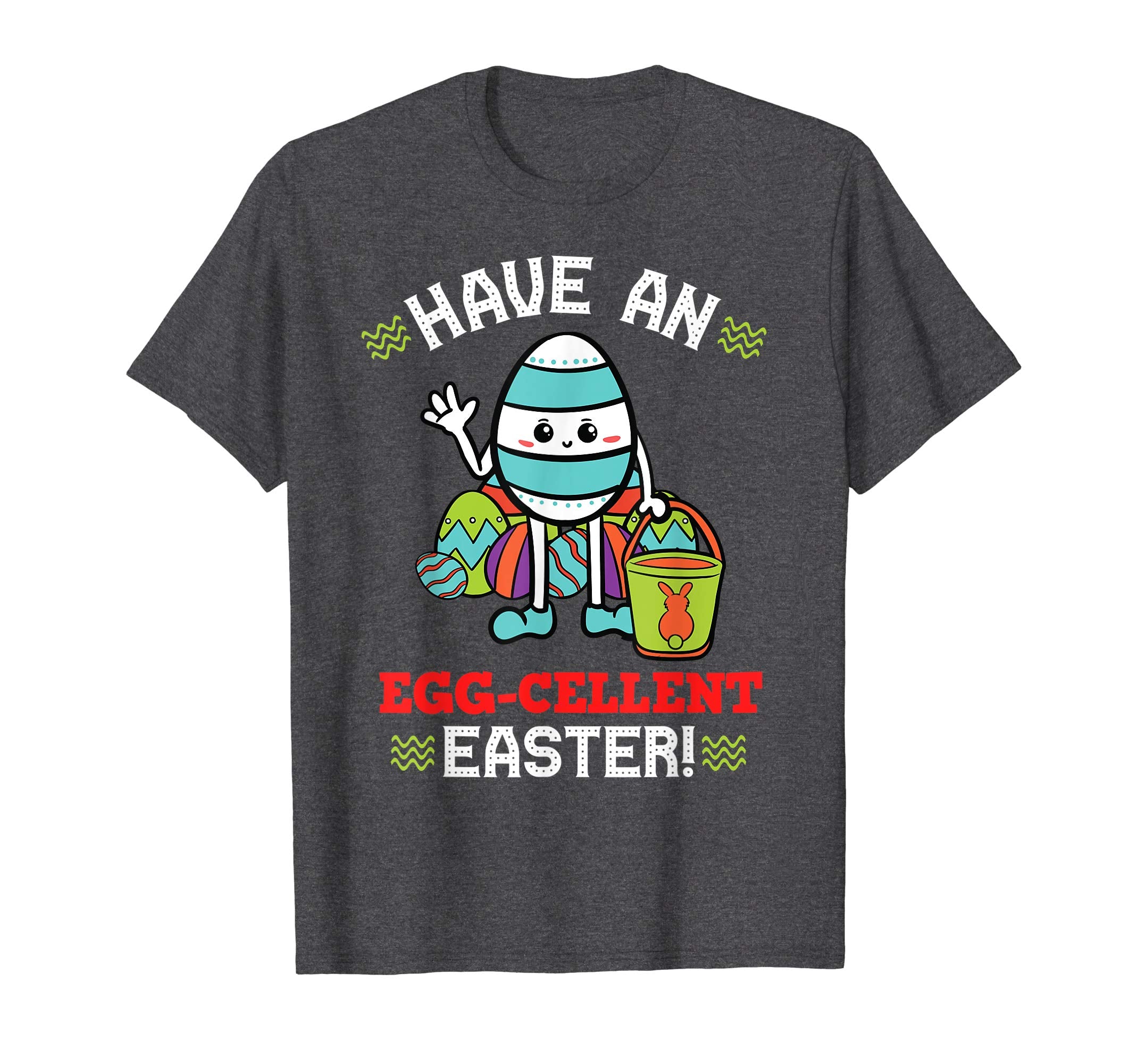 Have An Eggcellent Easter Shirt Christian Holiday Gift Idea