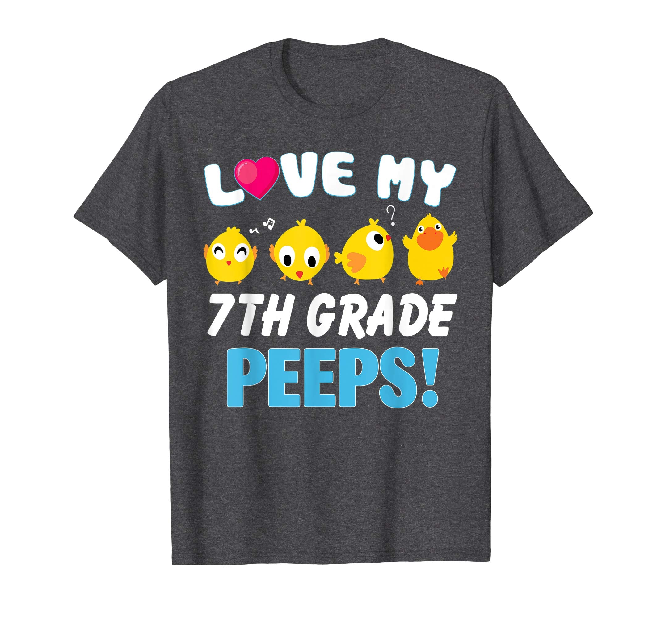 I Love My 7TH Grade Peeps Chicks Happy Easter Teacher Shirt