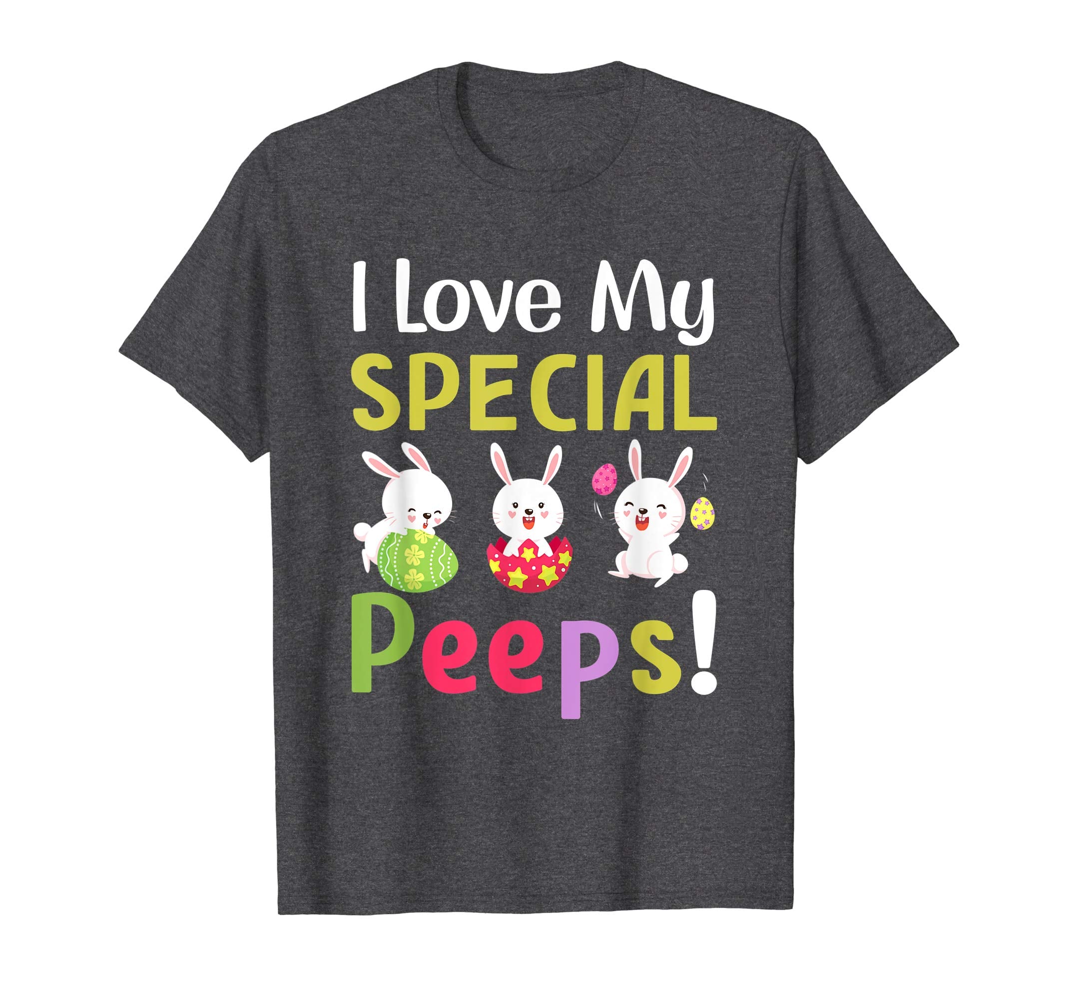 I Love My Special Peeps Happy Easter Teacher Tshirt