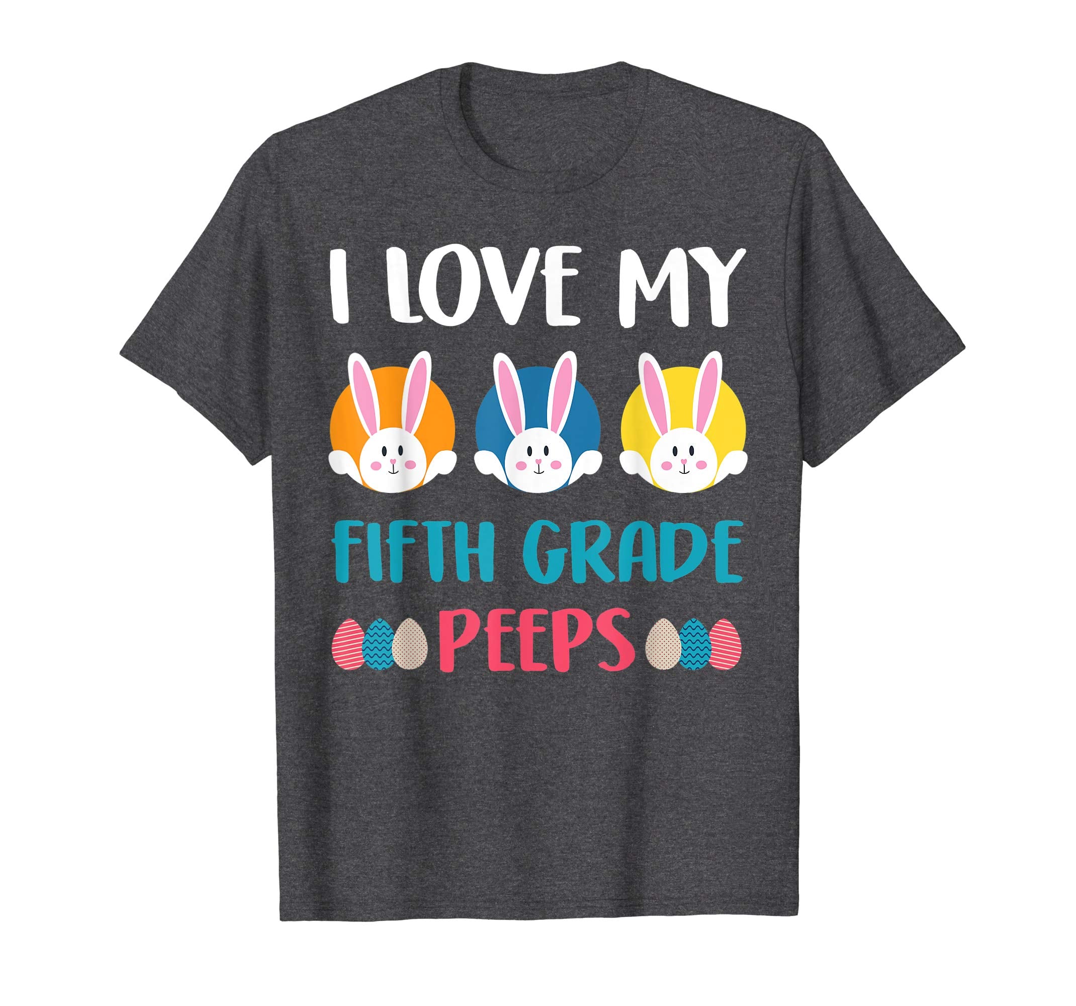 I Love My Fifth Grade Peeps Easter Day T-Shirt