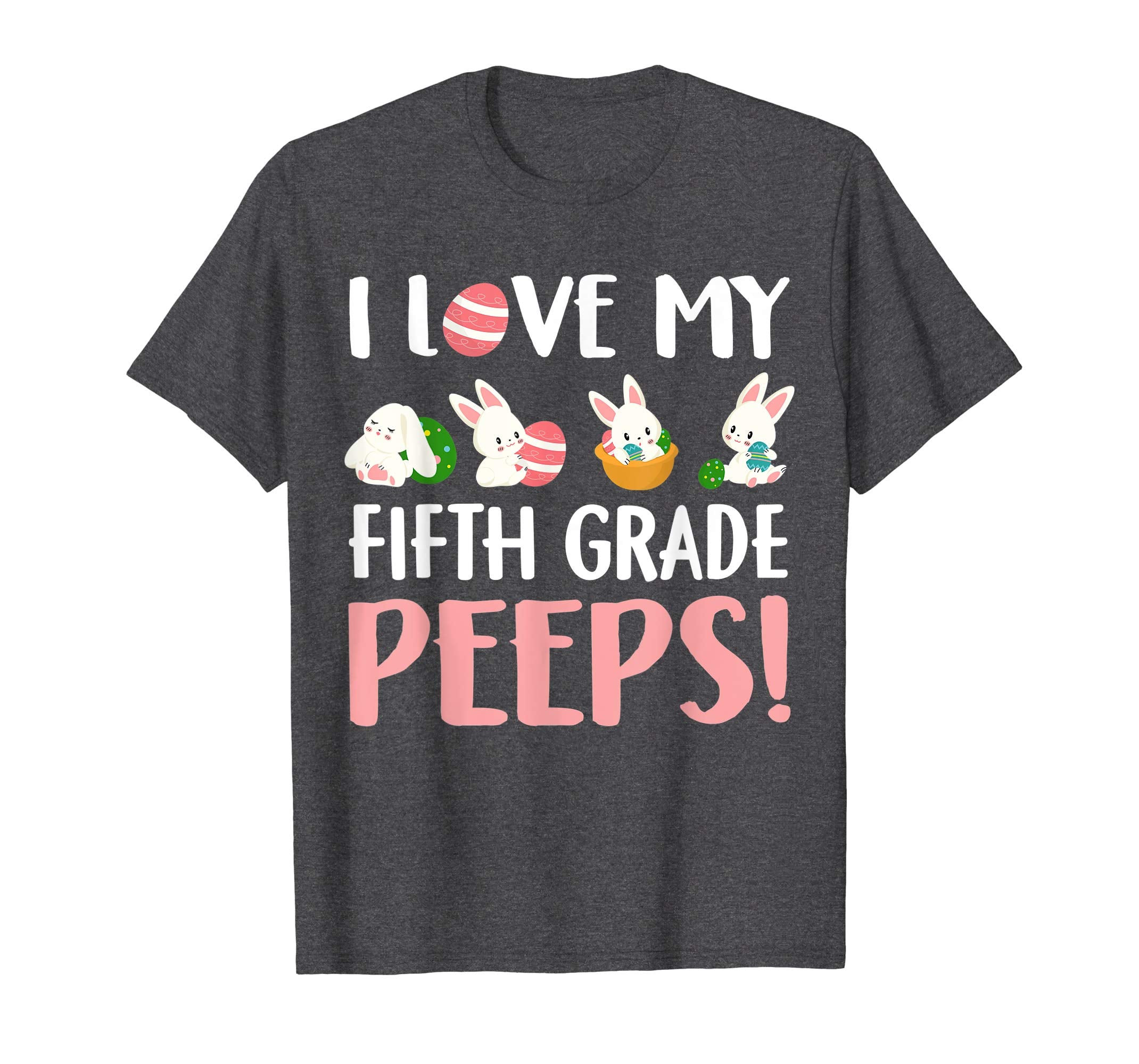 I Love My Fifth Grade Peeps Easter Day T-Shirt
