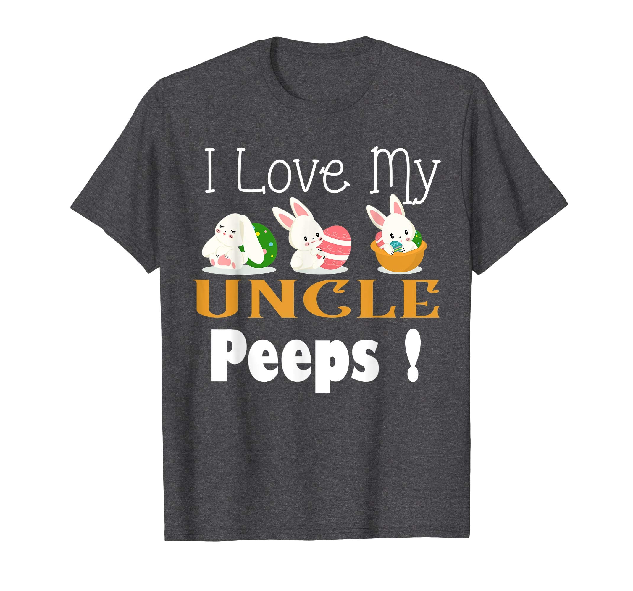 I Love My UNCLE Peeps With Cute Bunnies TShirt Easter