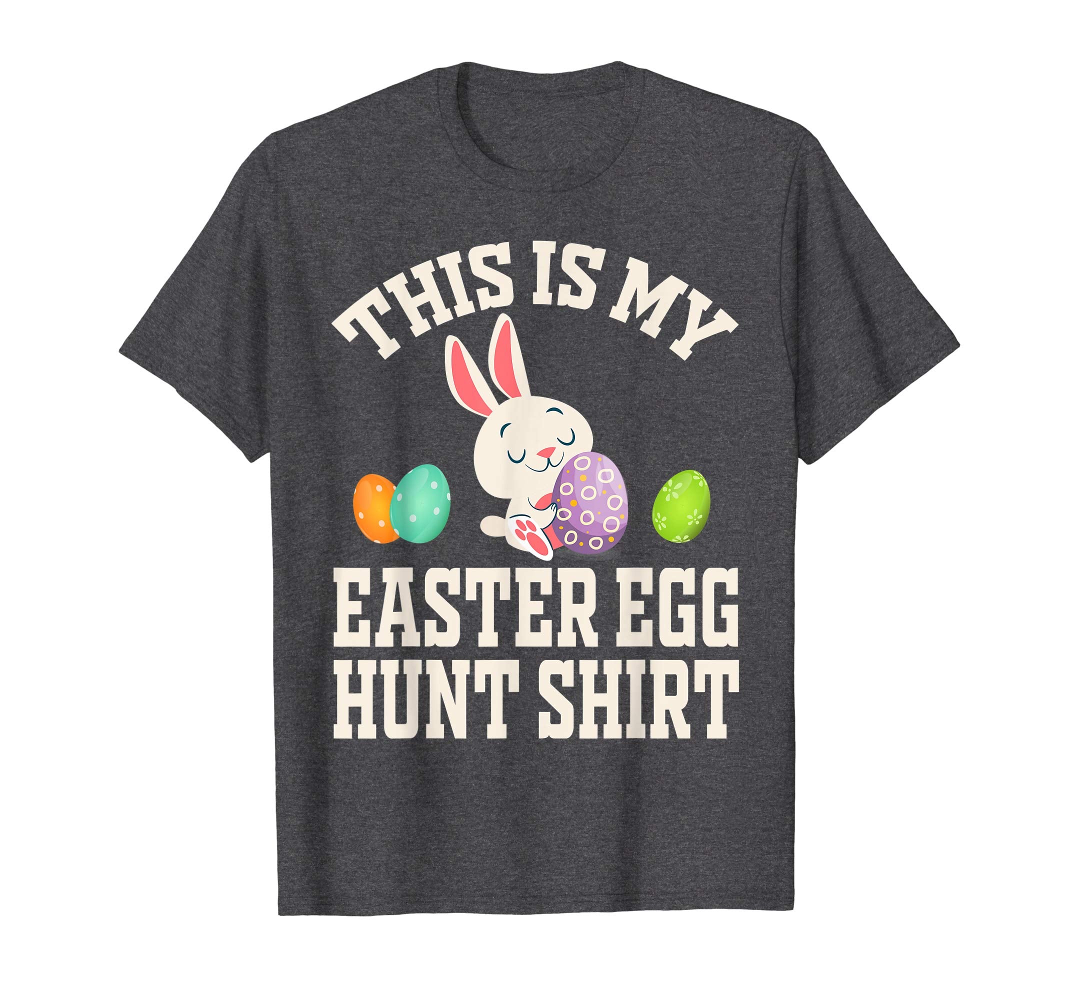 This is My Easter Egg Hunting T-Shirt The Hunt is On