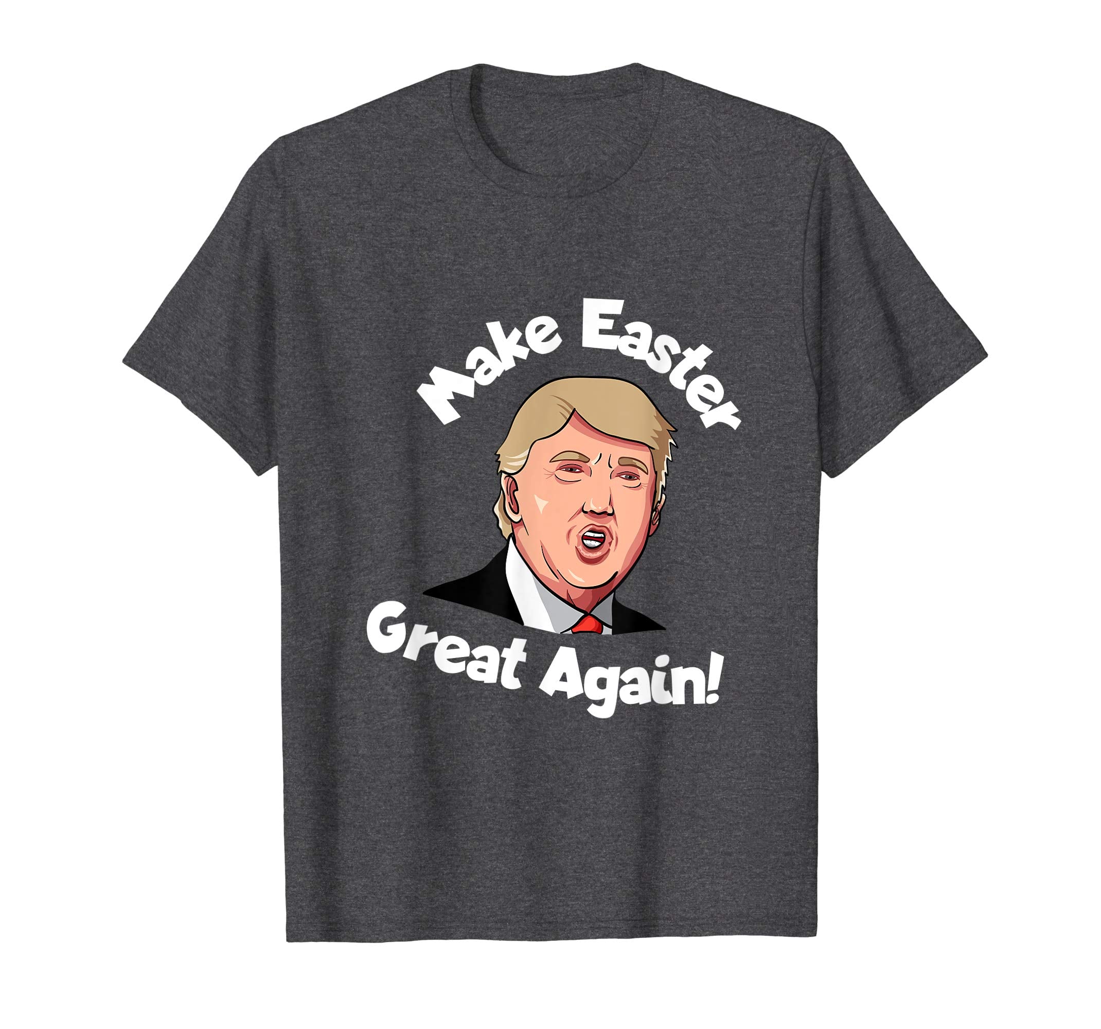 Trump Make Easter Great Again T-Shirt