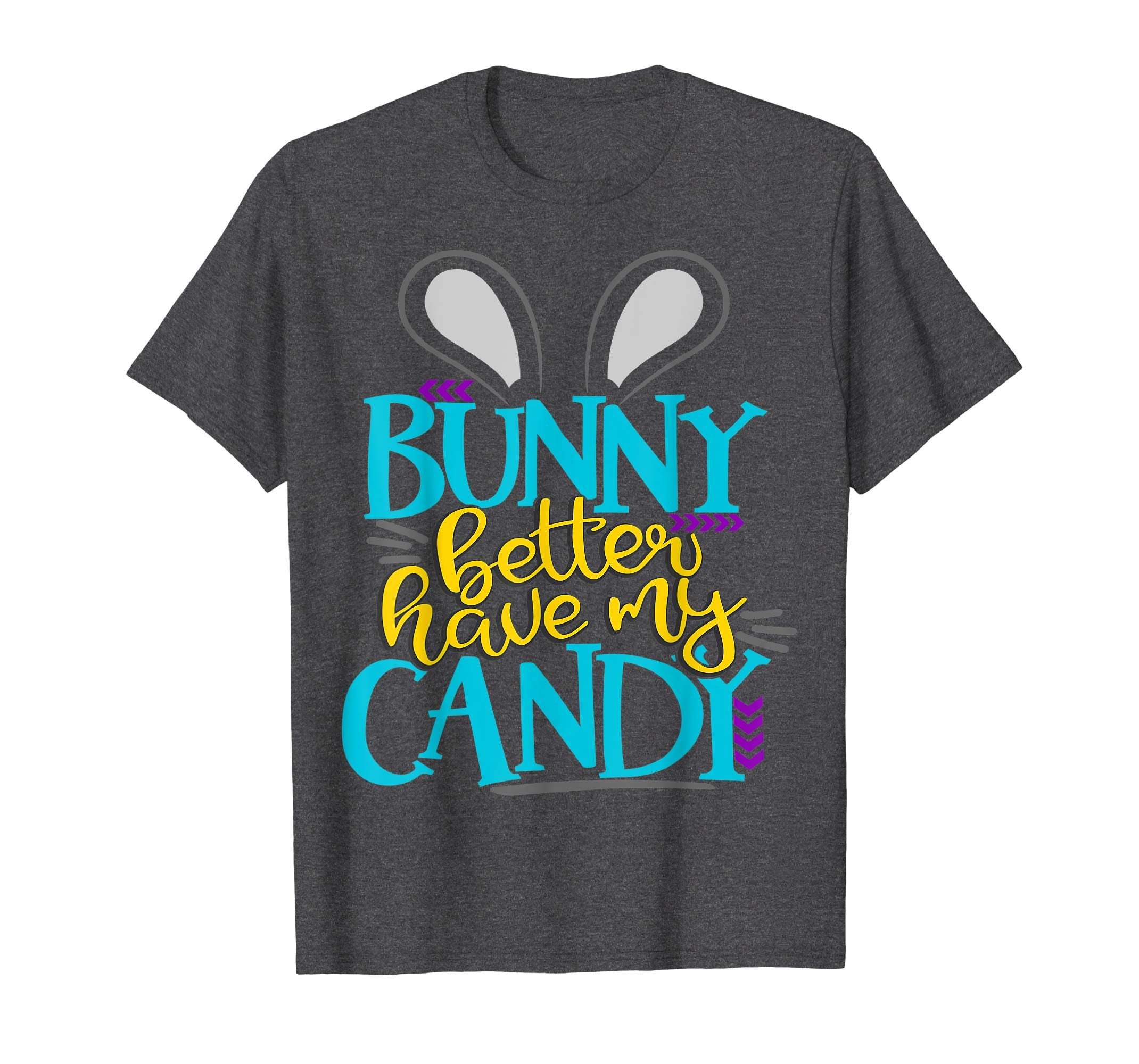 Bunny Better Have My Candy Boys Easter Bunny Shirt Kids