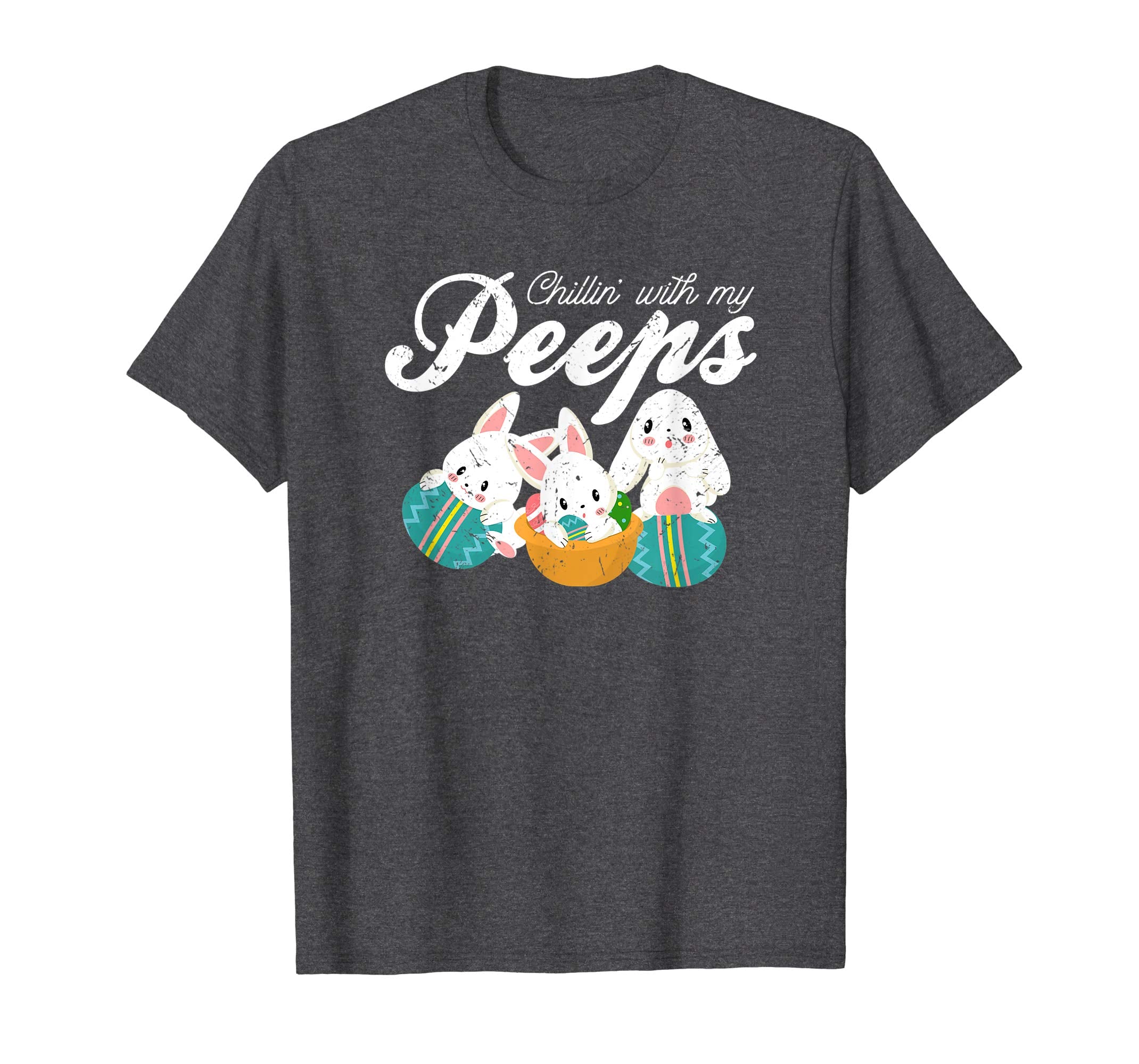 Chillin' With My Peeps Easter Bunny Christian T-Shirt