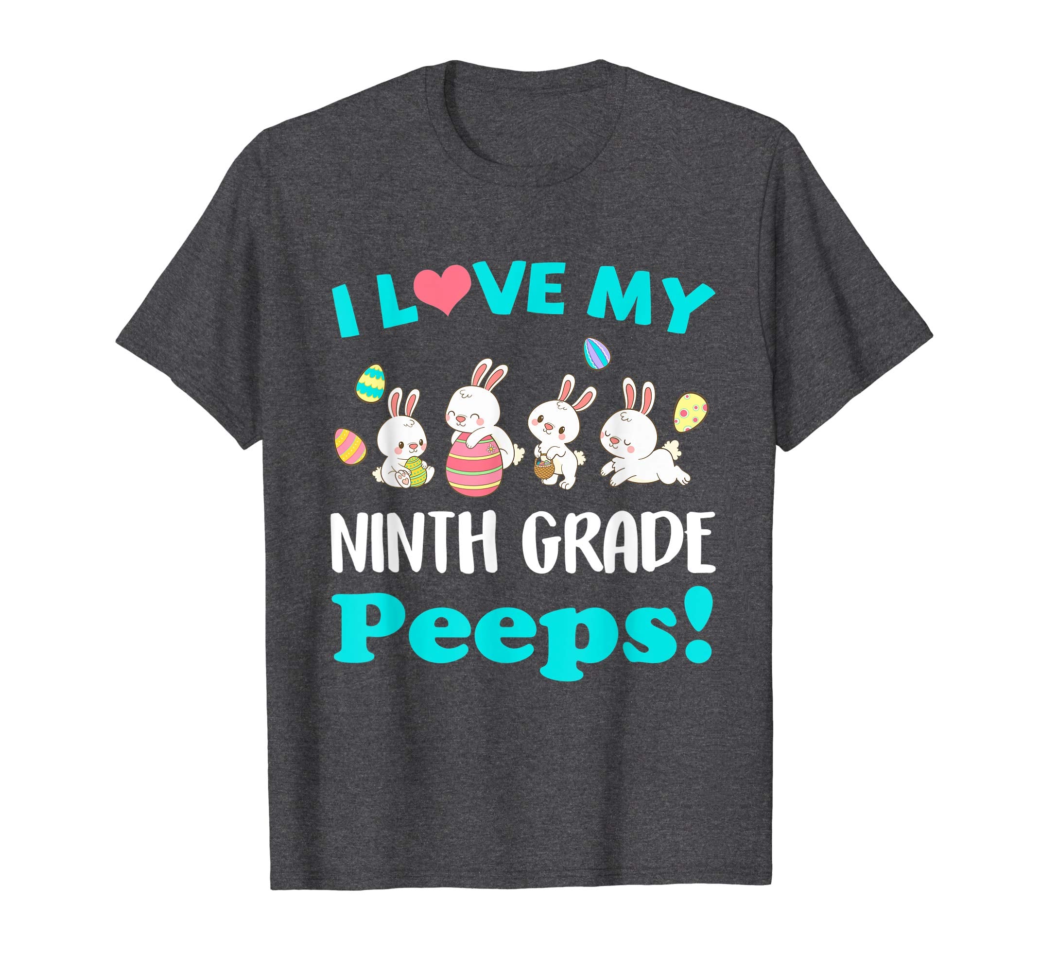 I Love My Ninth Grade Peeps Easter Day T-Shirt