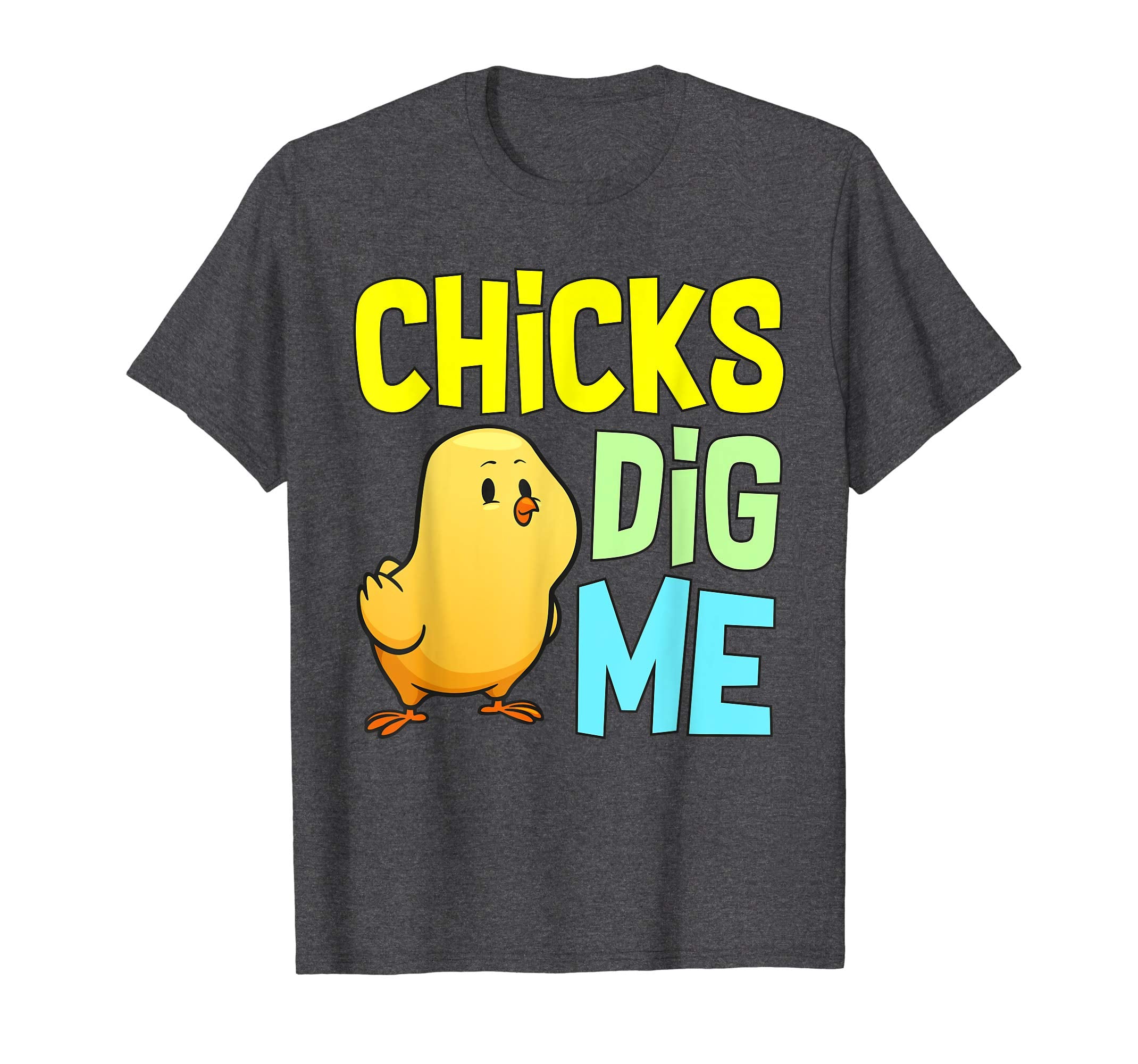 Chicks Dig Me Egg Hunt Happy Easter Kids Boys Girls T Shirt