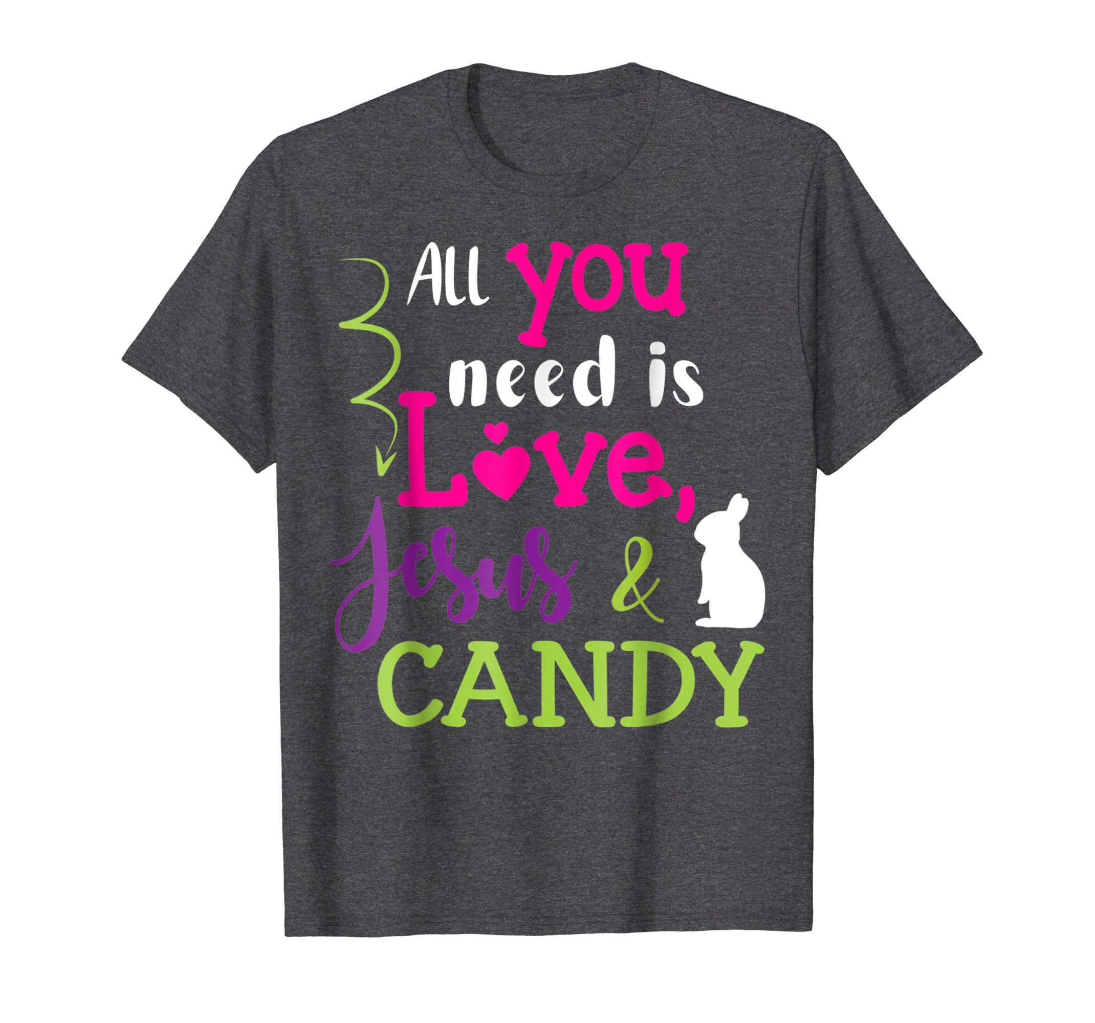 All You Need Is Love Jesus And Candy Bunny Easter Day Shirt