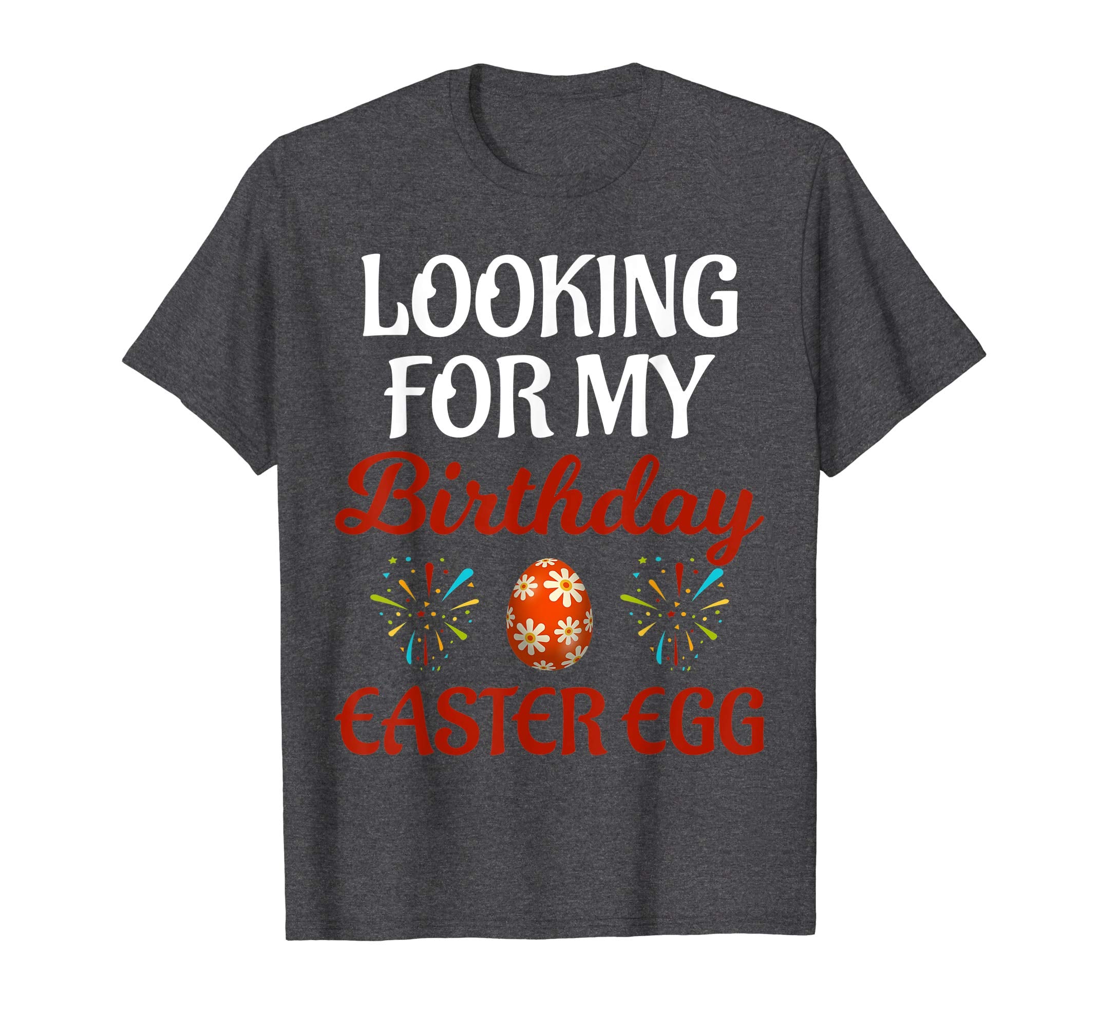 Looking For My Birthday Easter Egg Video Gaming RPG Shirt