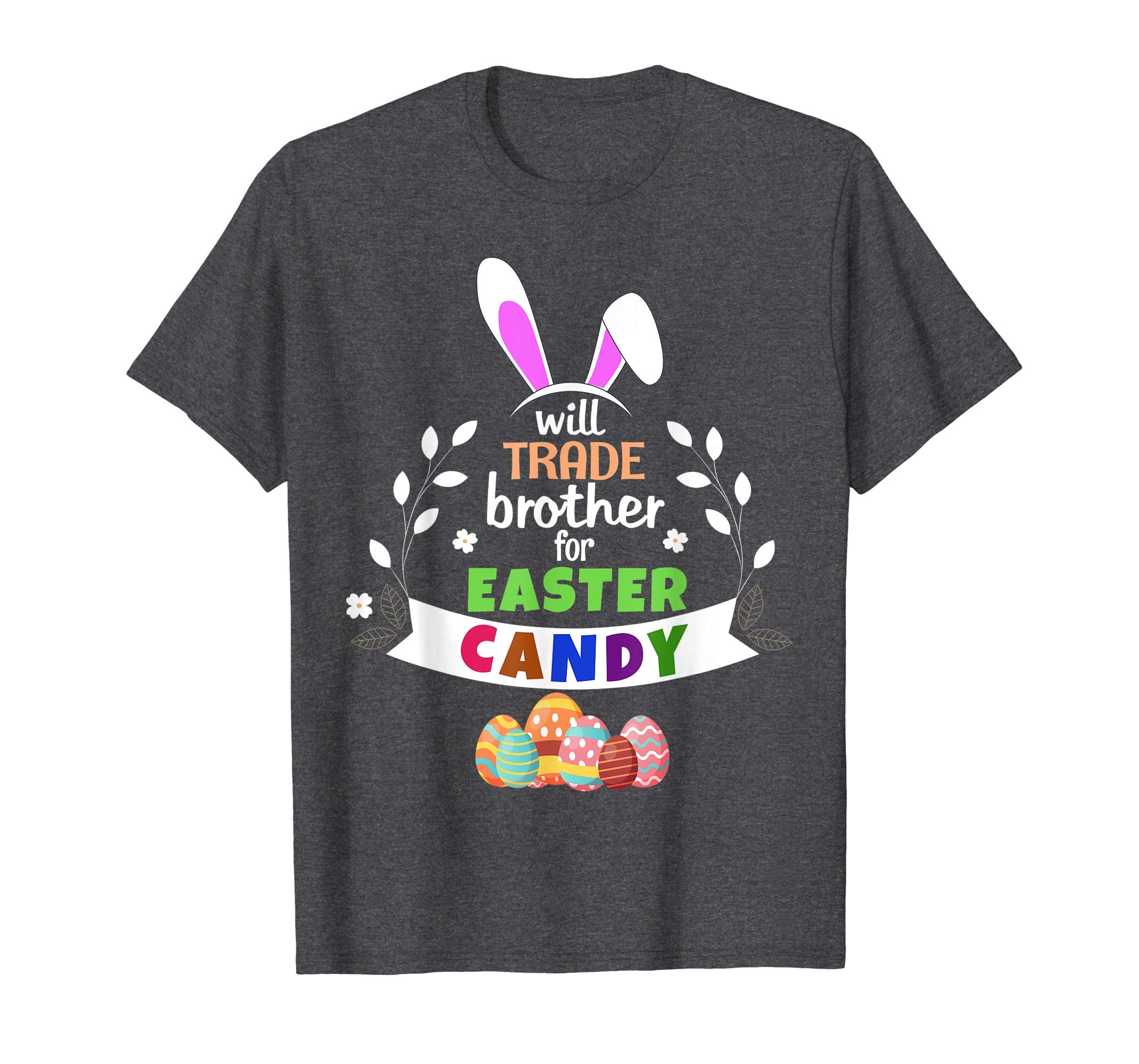Will Trade Brothers For Easter Candy