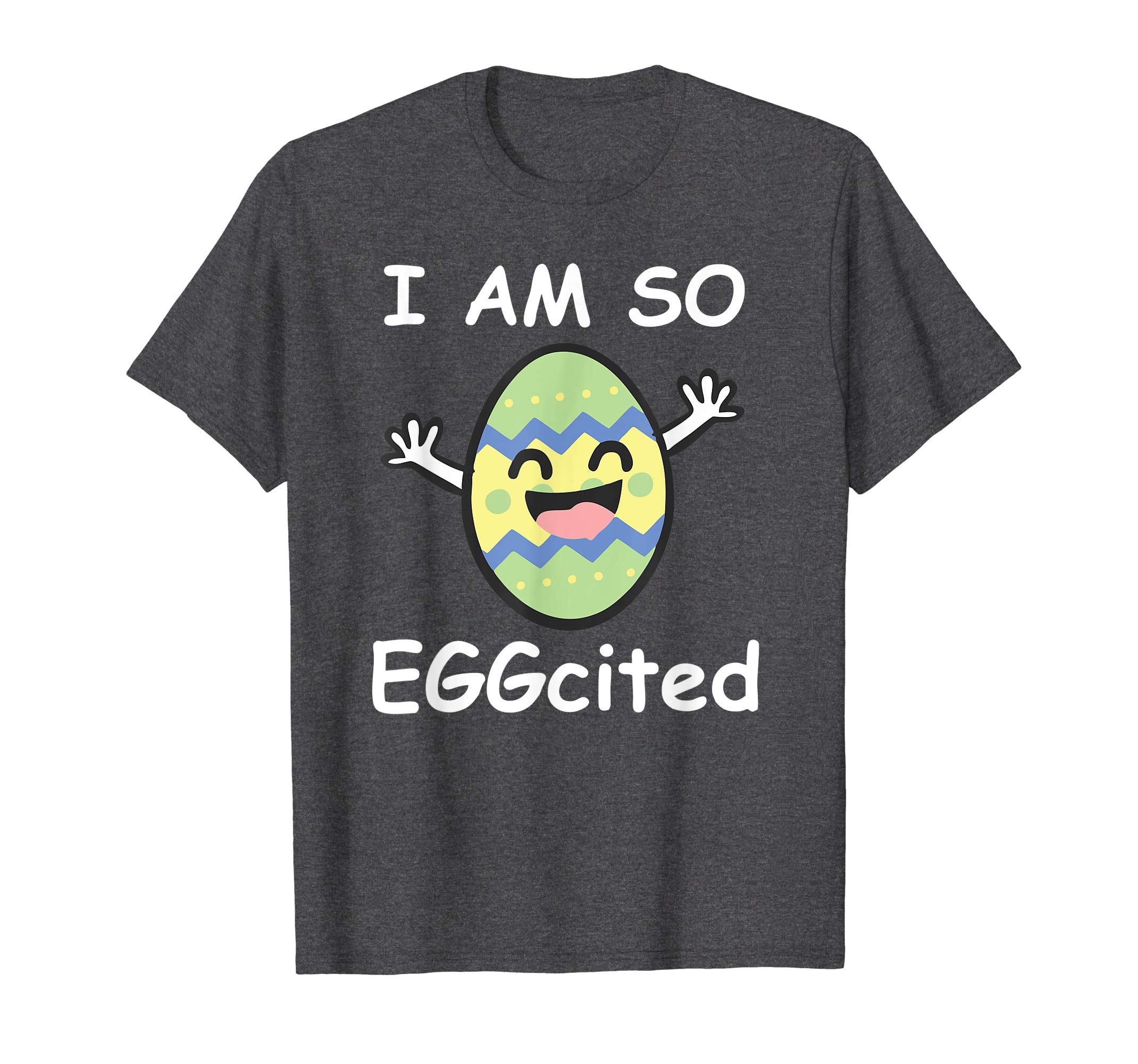 I am so EGGcited Funny Easter Bunny Ears for Men Women Shirt