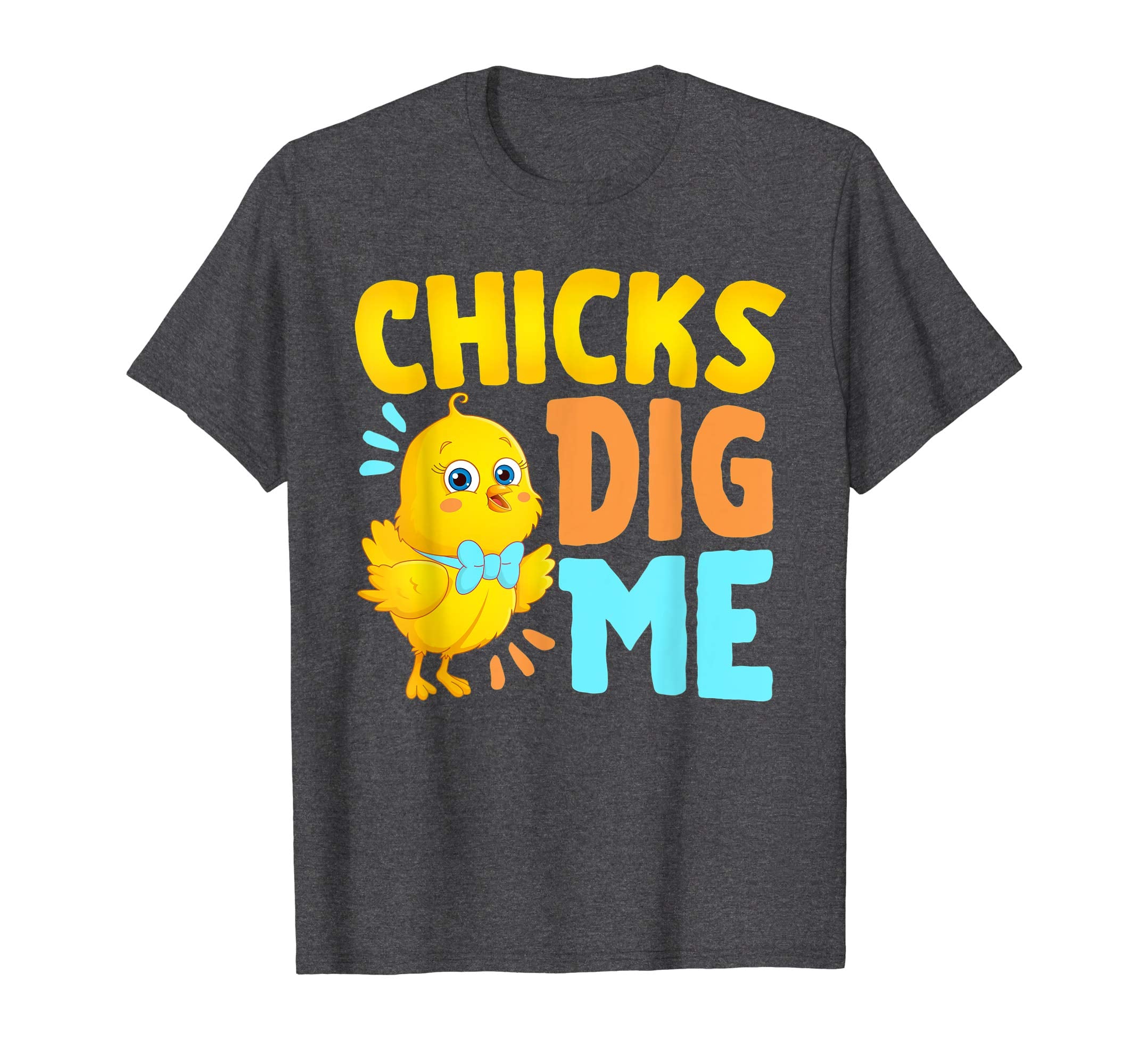 Chicks Dig Me Egg Hunt Happy Easter Kids Boys Girls T Shirt
