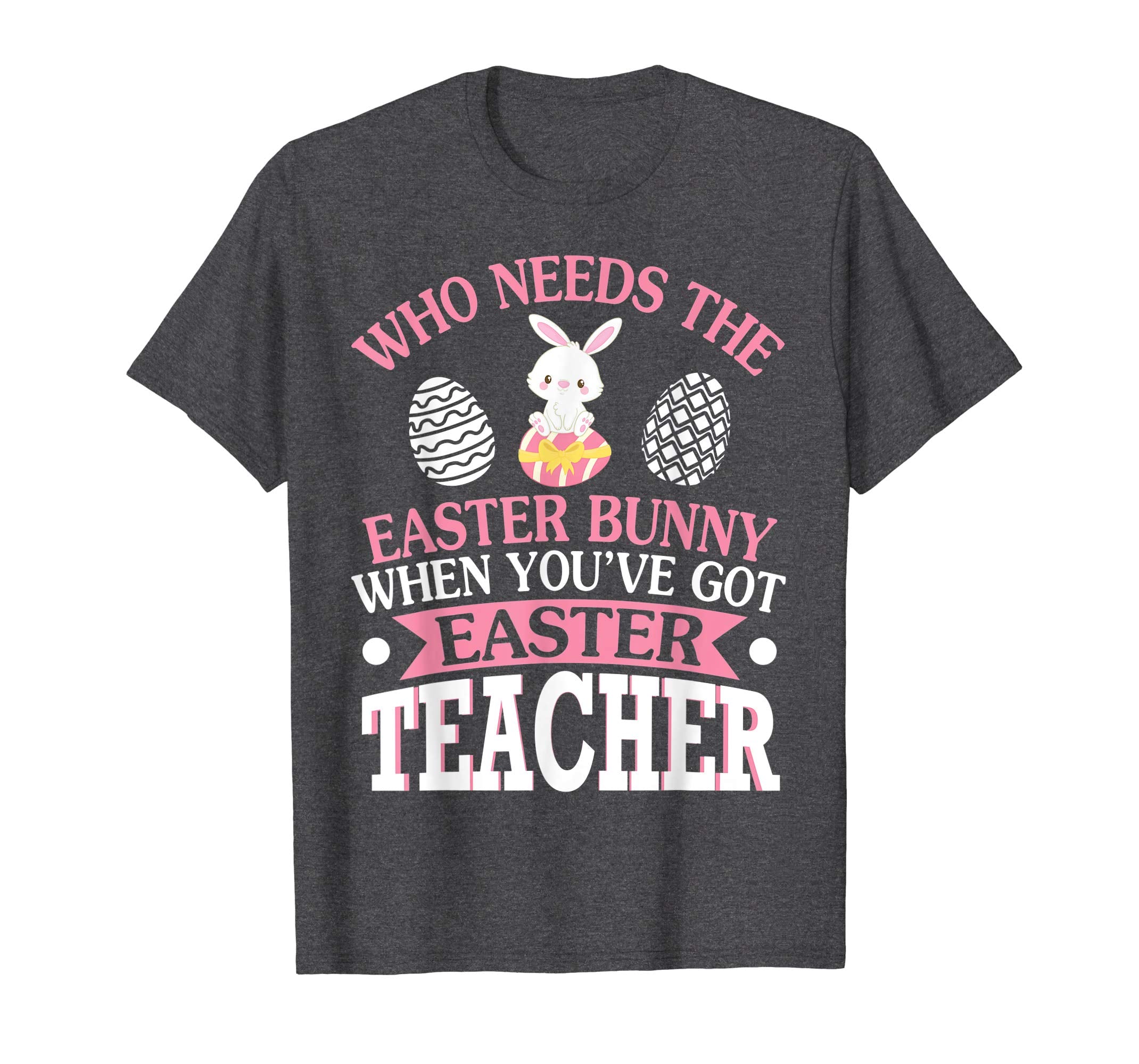 Who Needs The Easter Bunny When You've Got Easter Teacher