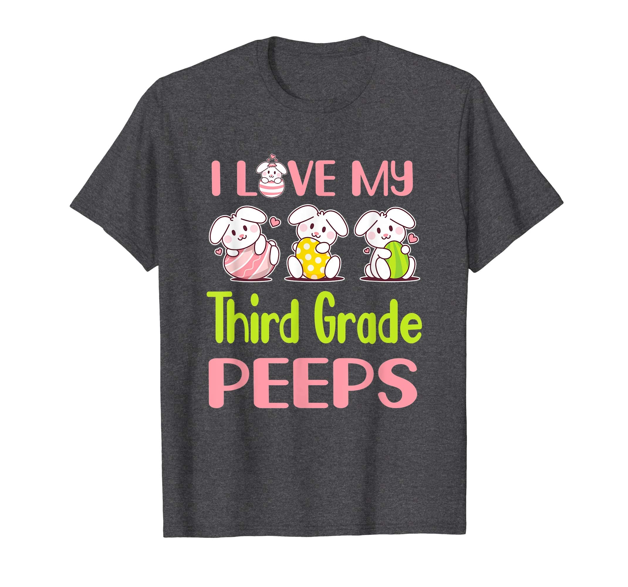 I Love My Third Grade Peeps Happy Easter Teacher Shirt