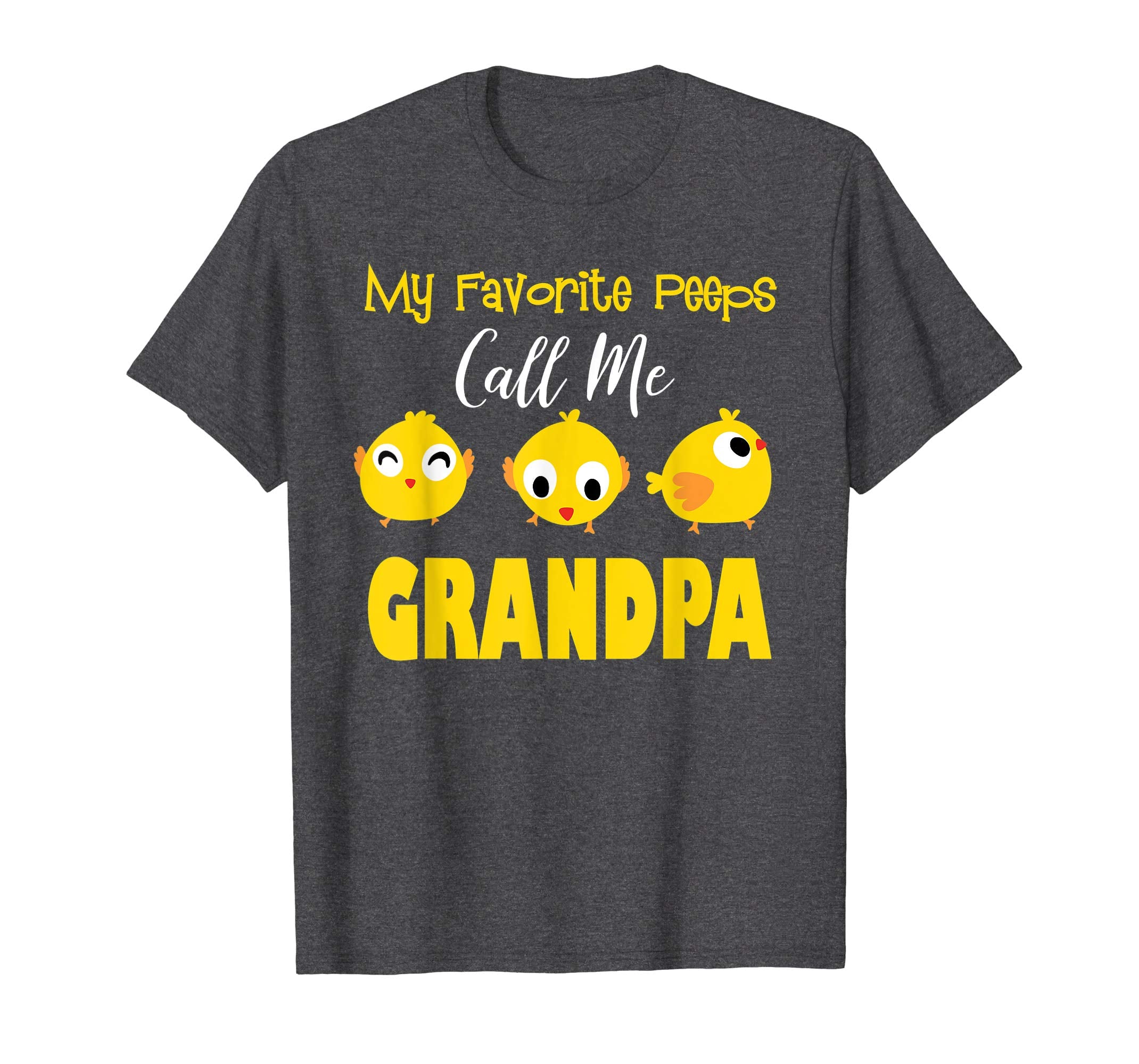 My Favorite Peeps Call Me GRANDPA Shirt Easter Day Bunny