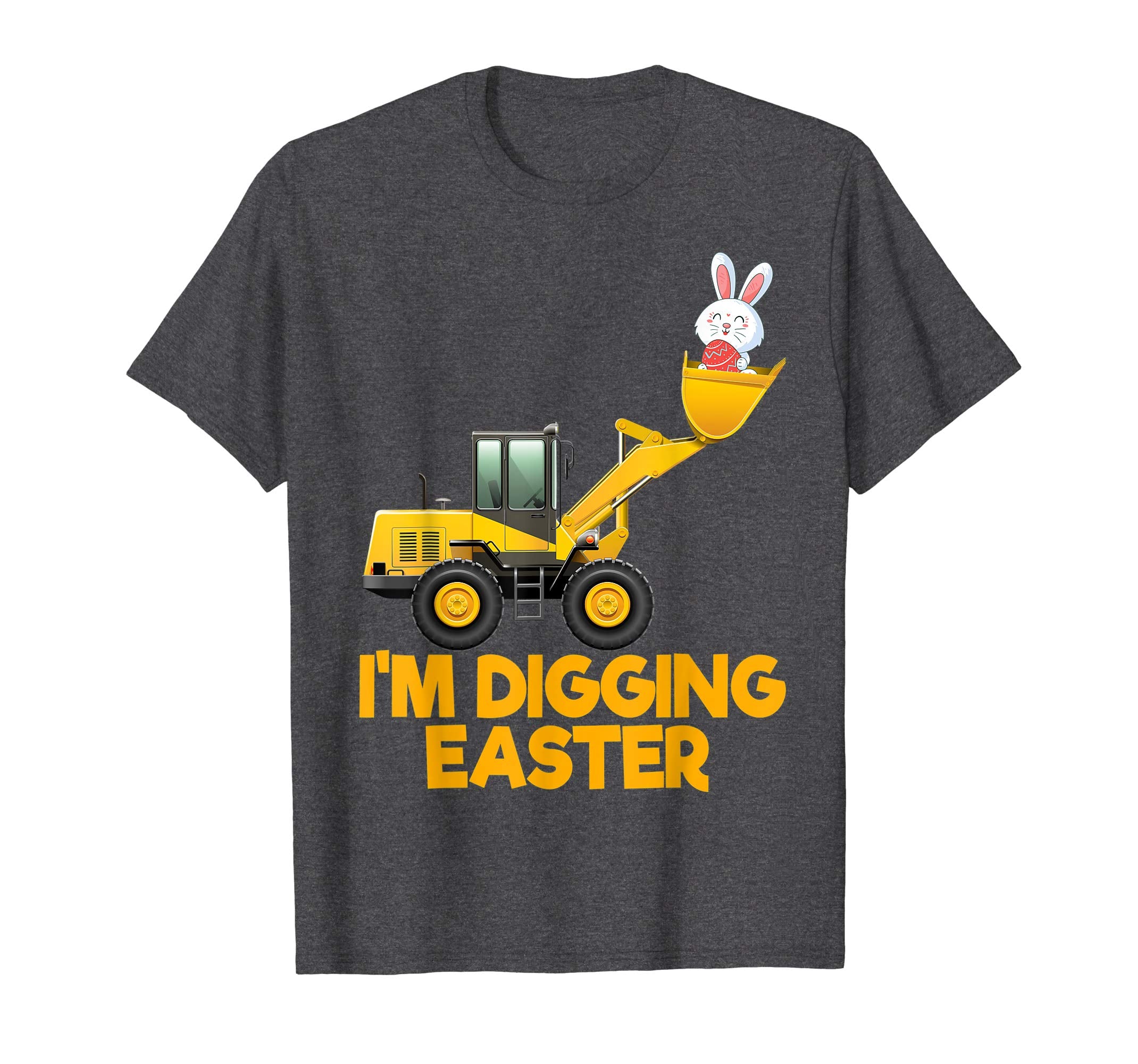 I'm Digging-Easter Tshirt Tractor Lovers Boys Shirts Gift