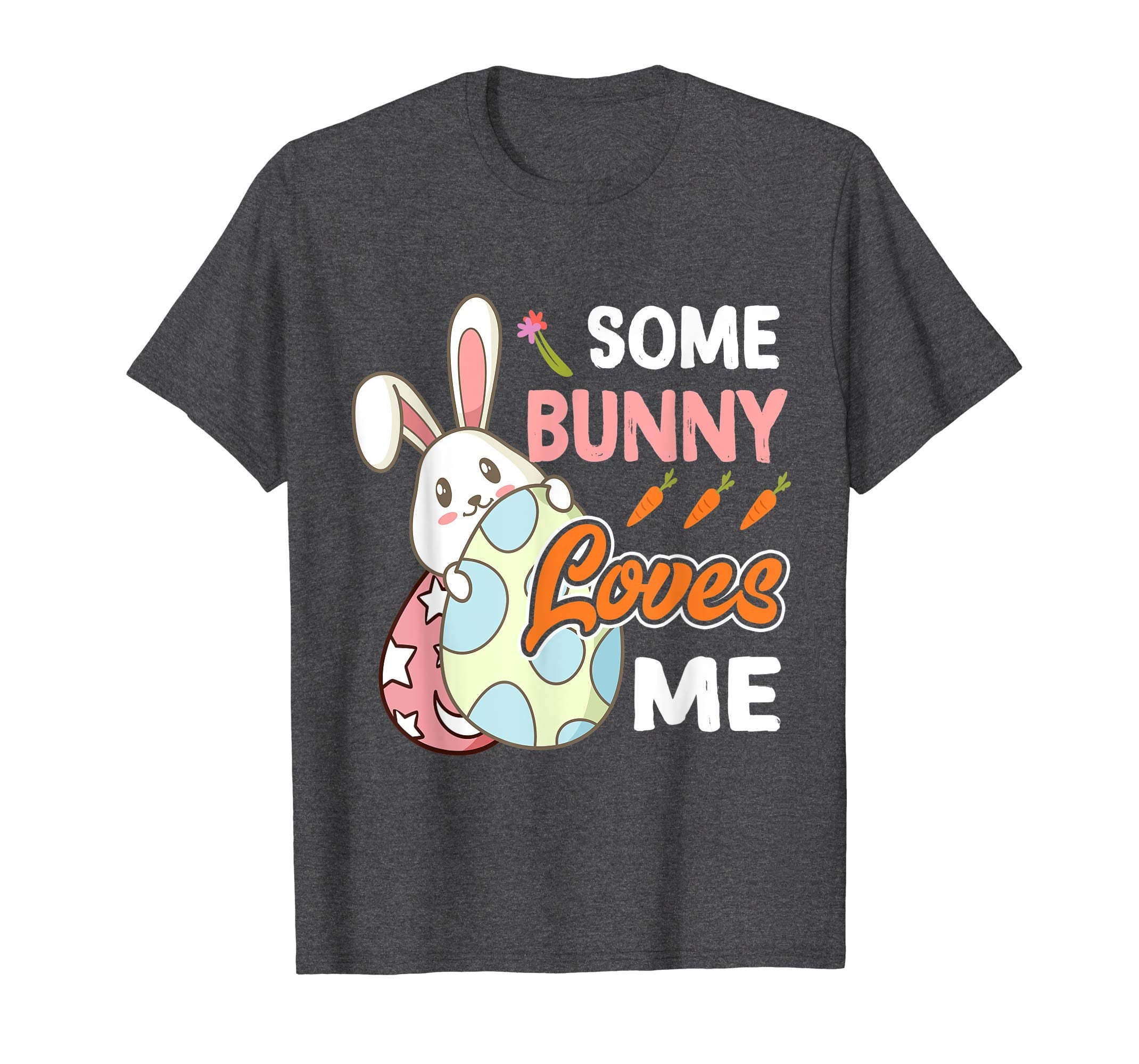 Easter T-Shirt Some Bunny Loves Me Men Women Kids Funny