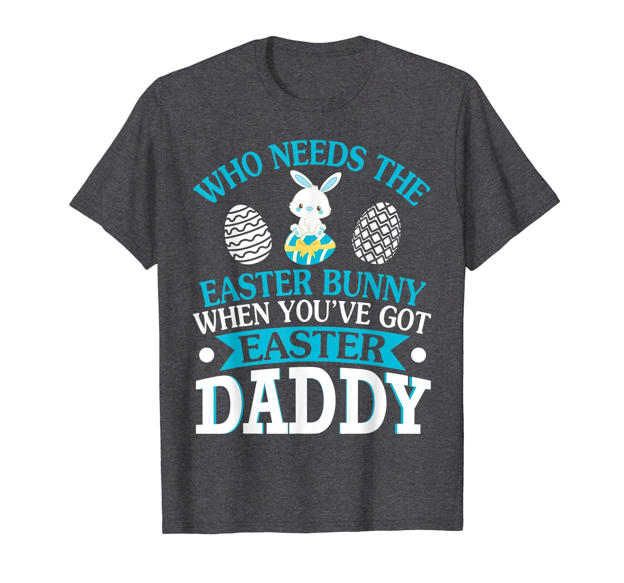 Who Needs The Easter Bunny When You've Got Easter Daddy