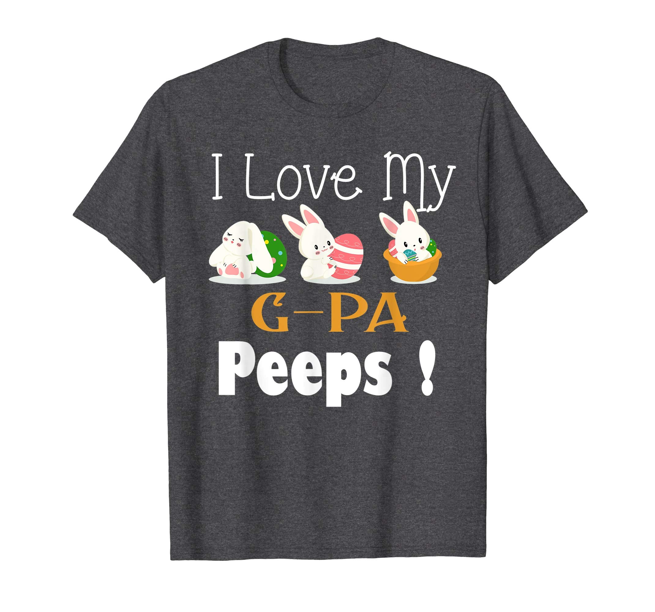 I Love My G-PA Peeps With Cute Bunnies TShirt Easter