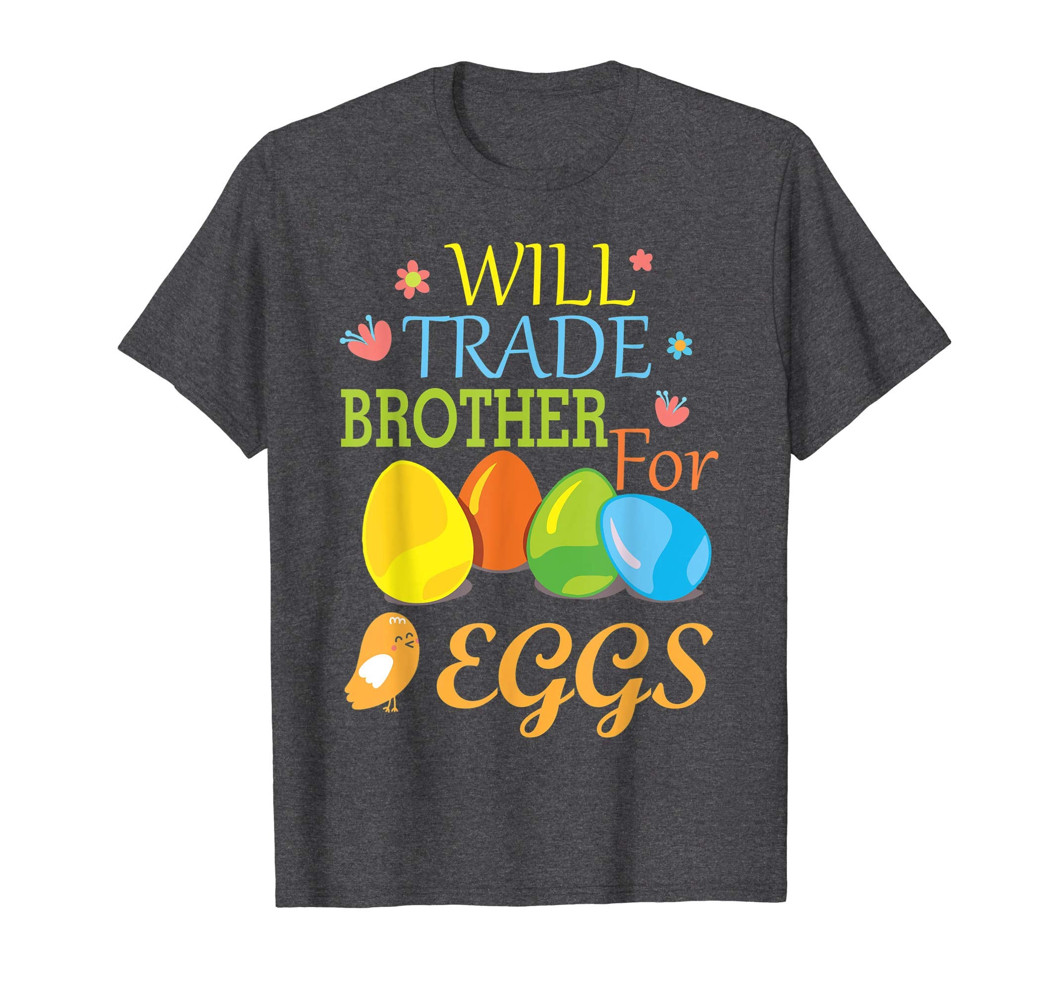 Cute Will Trade Brother For Eggs Easter Tshirt For Kids