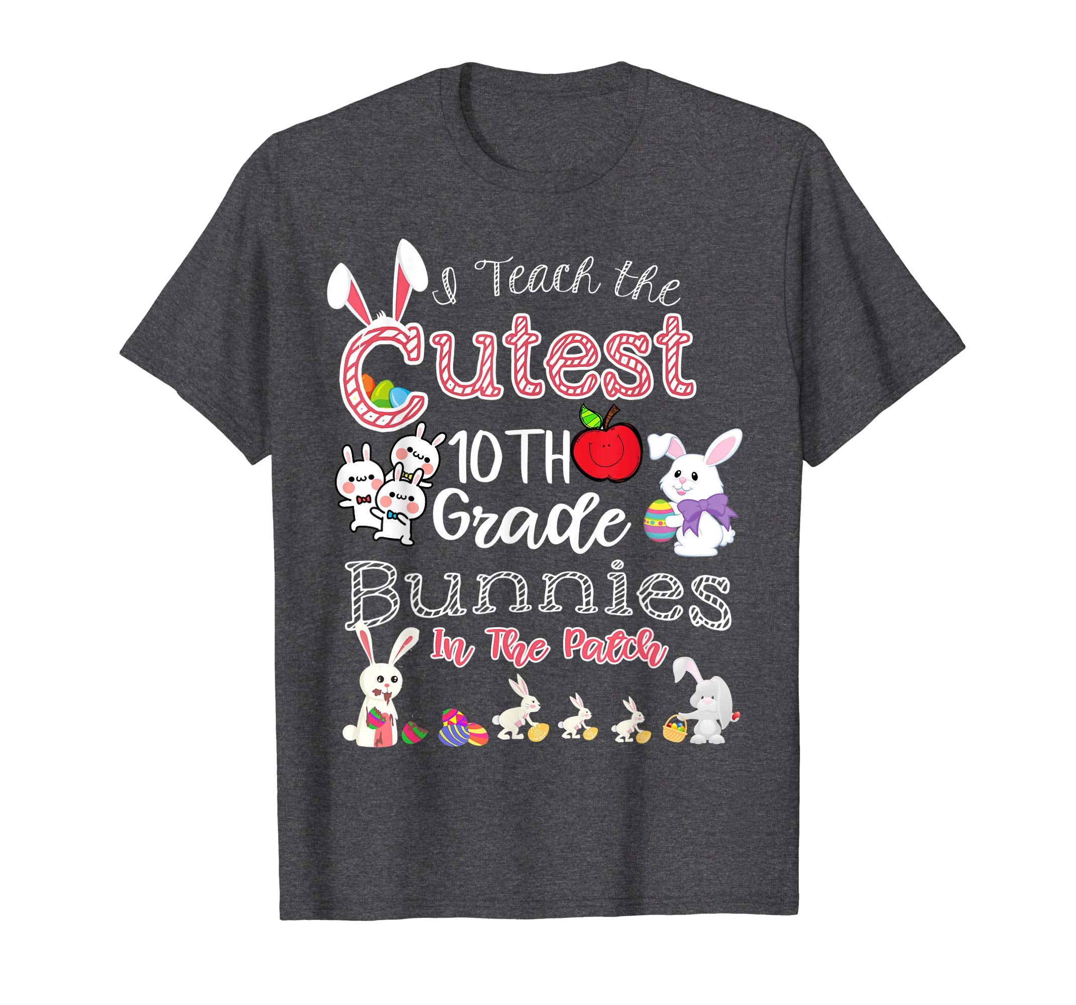 Cute Easter 10th Grade Teacher T Shirt - Cutest Bunnies