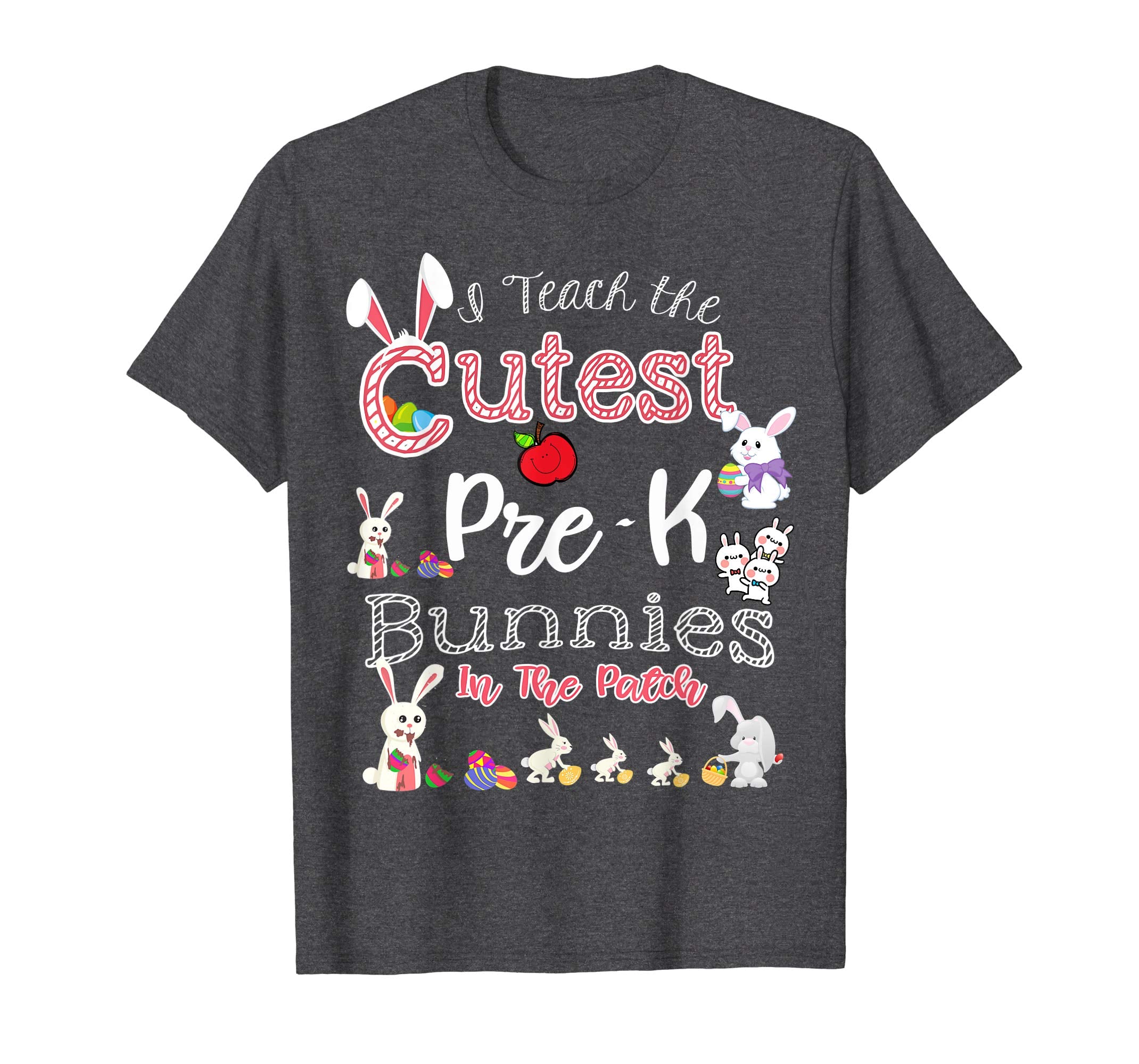 Cute Easter Pre-K Teacher T Shirt - Cutest Bunnies