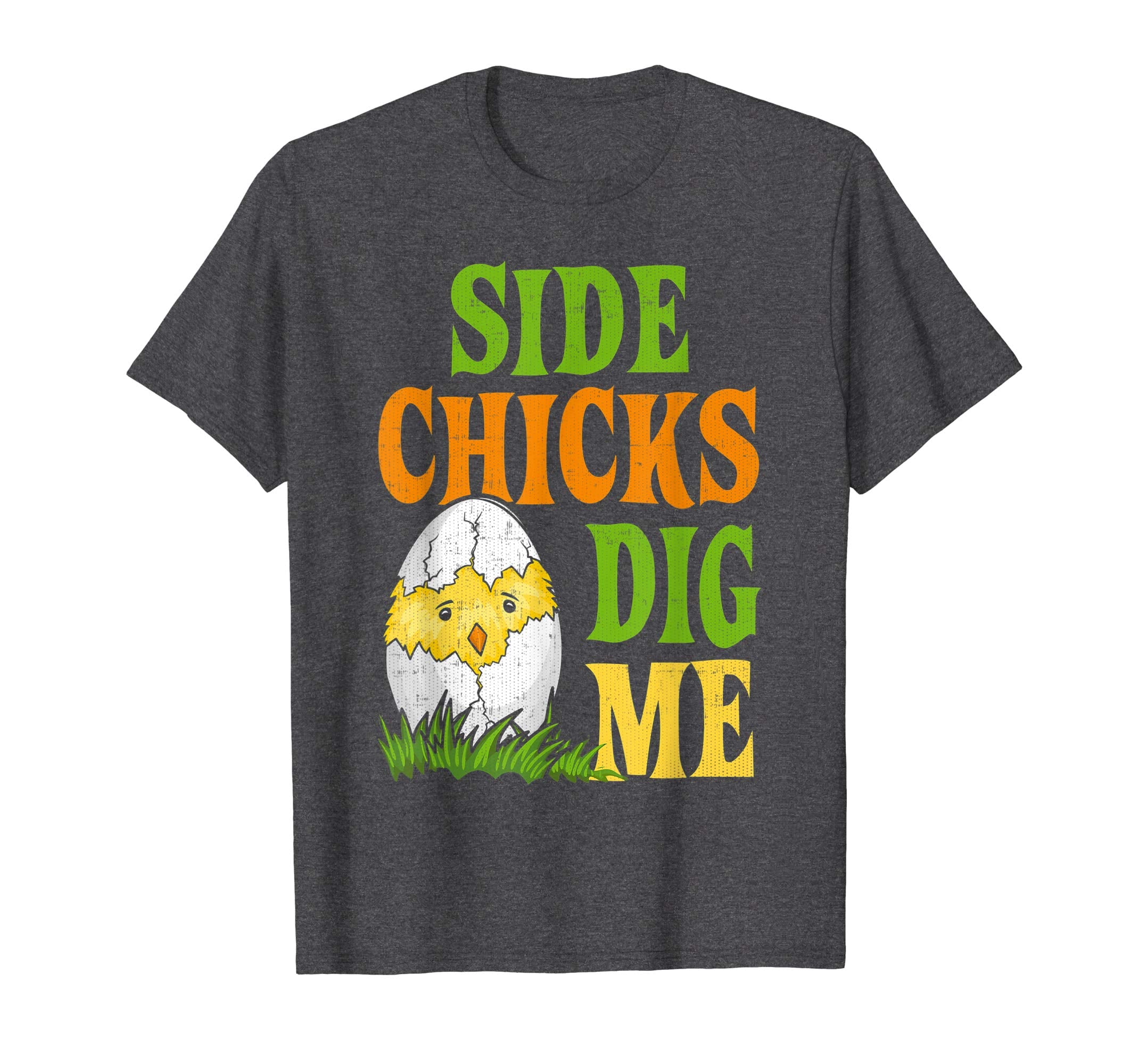 Easter Side Chicks Dig Me T Shirt
