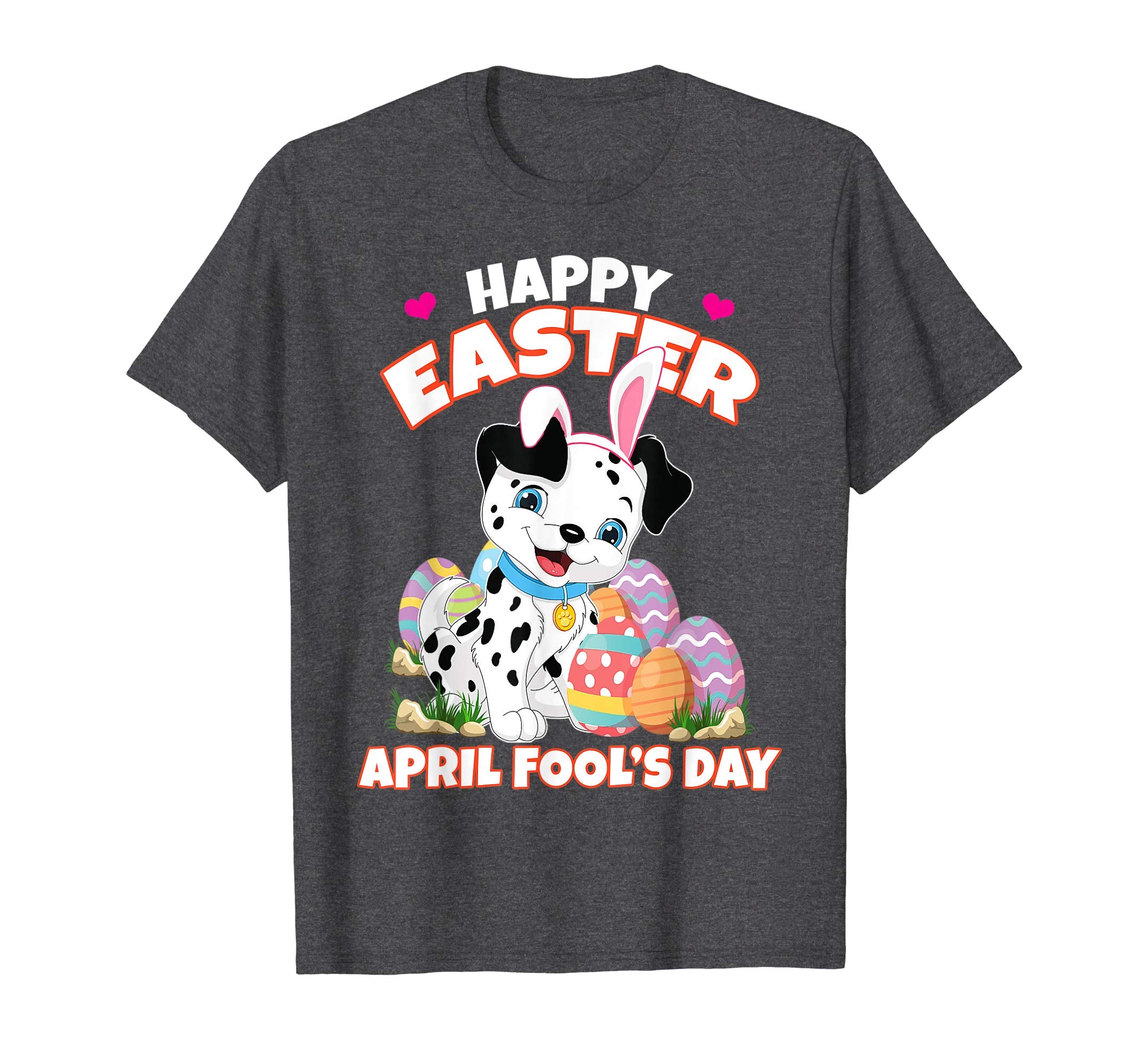 Happy Easter April Fool's Day Funny Dalmatian T Shirt