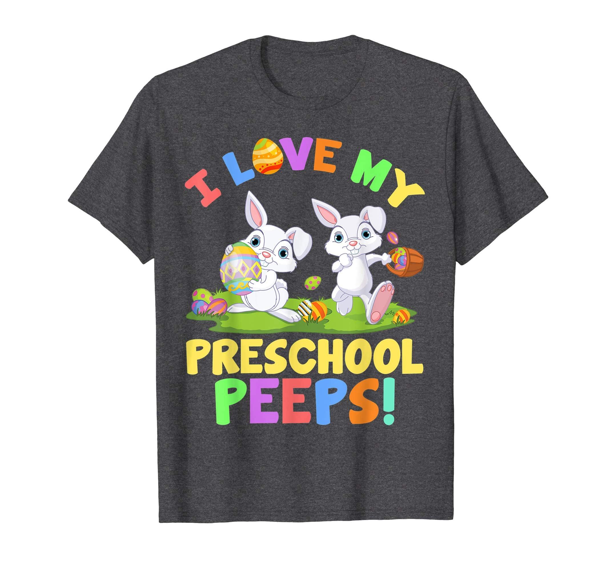 I Love My Preschool Peeps Bunnies Easter Teacher Shirt