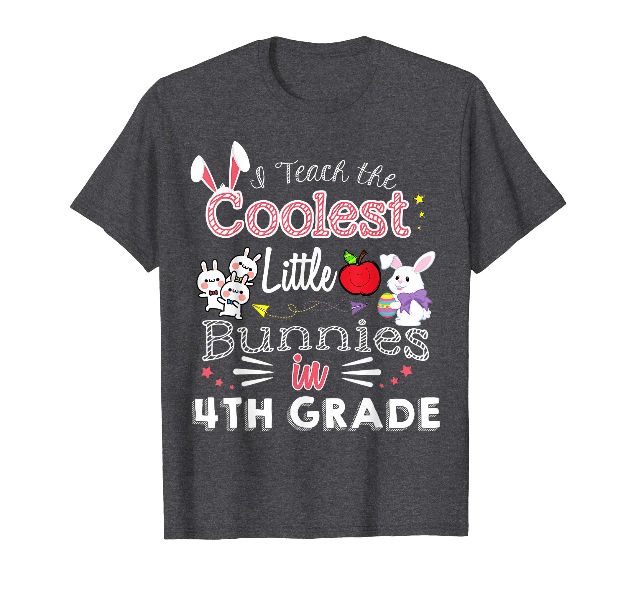 Easter 4th Grade Teacher T Shirt Cutest Easter Shirts