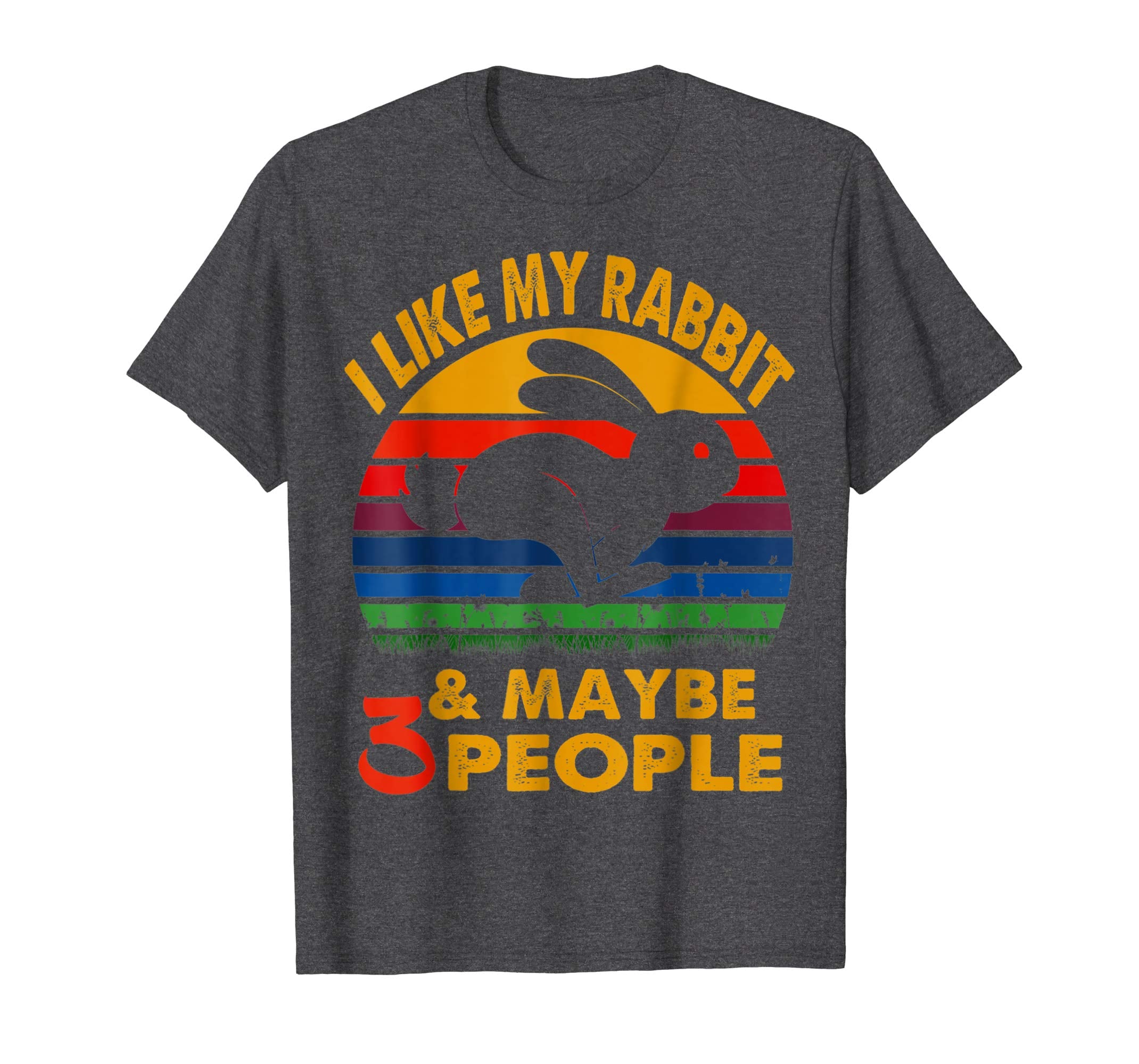 I like my rabbit maybe 3 people tshirt for Easters day an