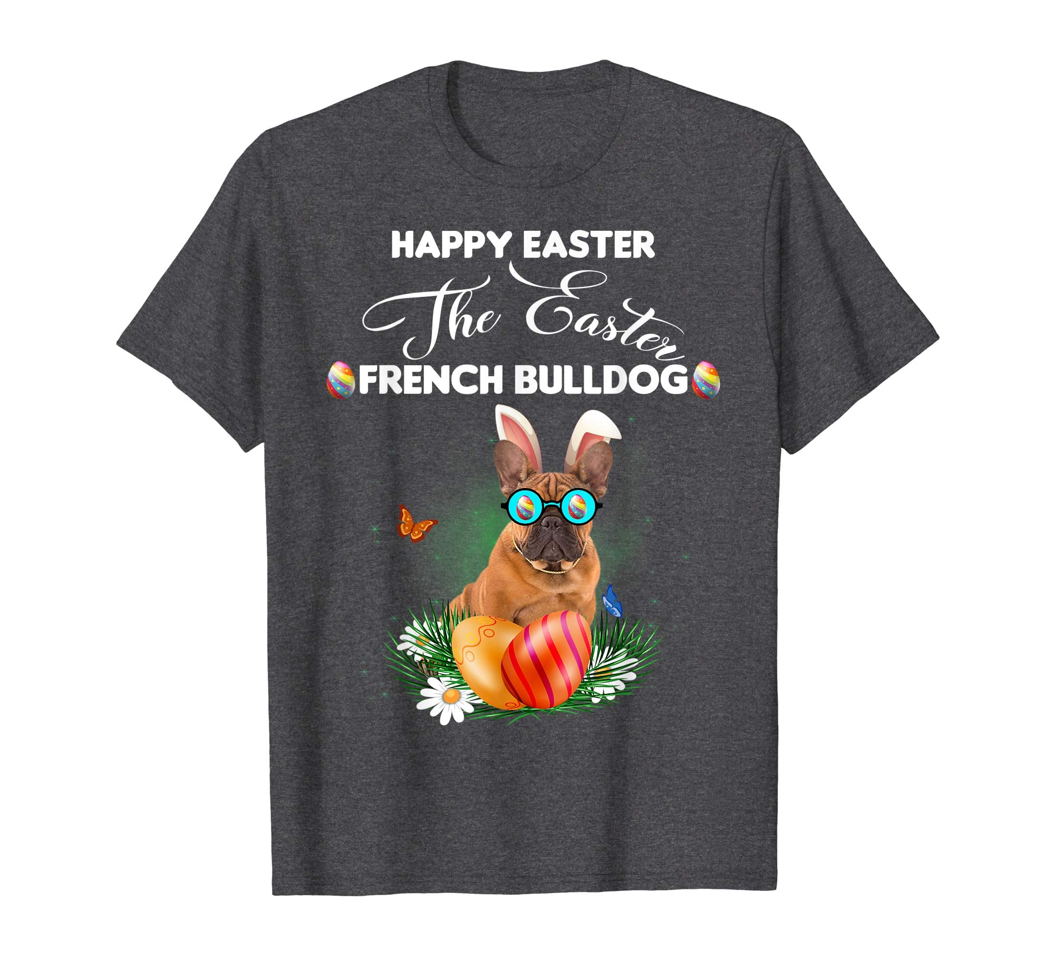 French Bulldog Dog Sunglass Bunny Happy Easter Day Tshirt