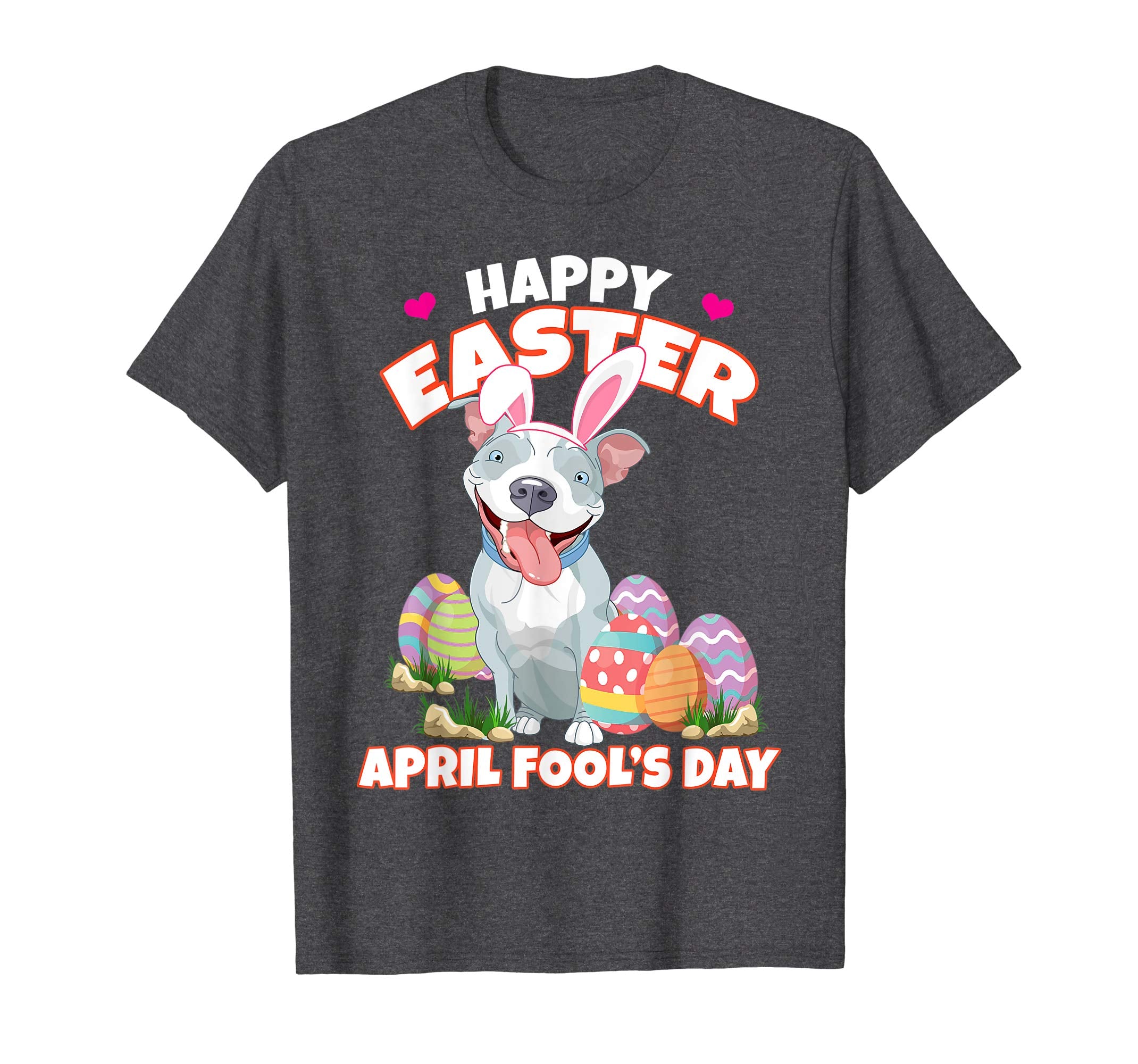 Happy Easter April Fool's Day Funny Pit Bull T Shirt