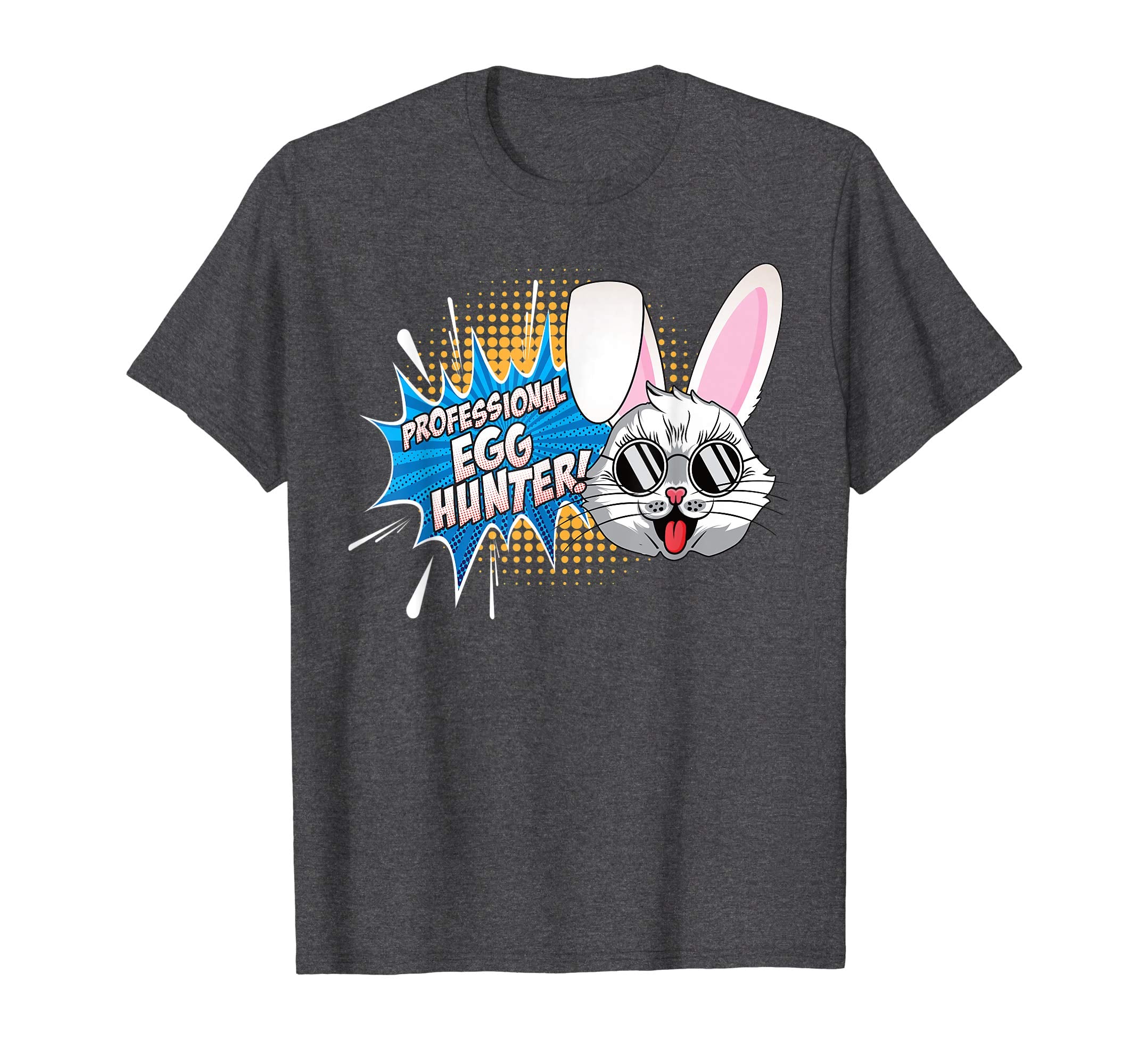 Fun Easter Shirt for Men Women Kids Professional Egg Hunter