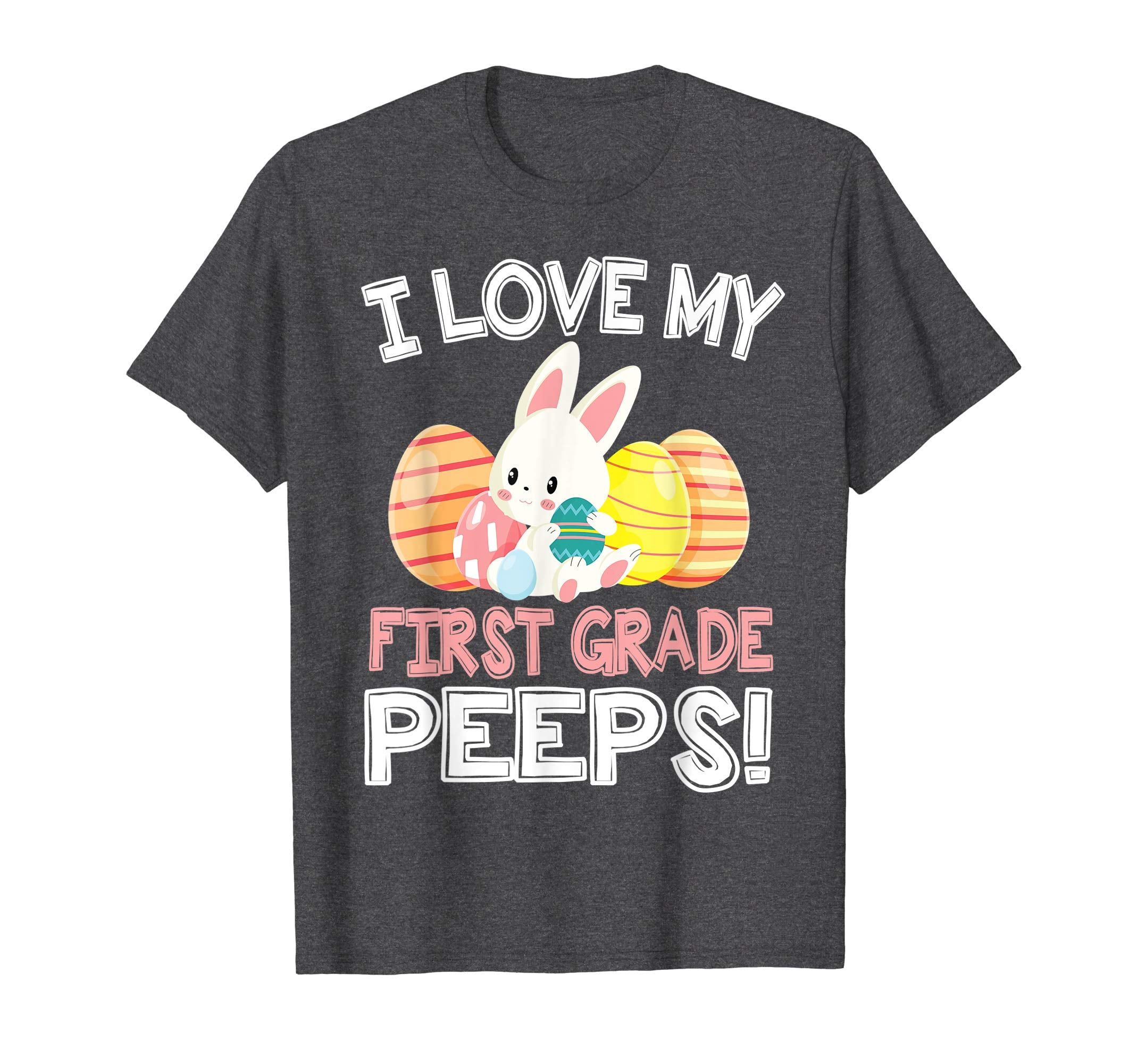Rabbit &amp; Easter Eggs I Love My First Grade Peeps Teacher