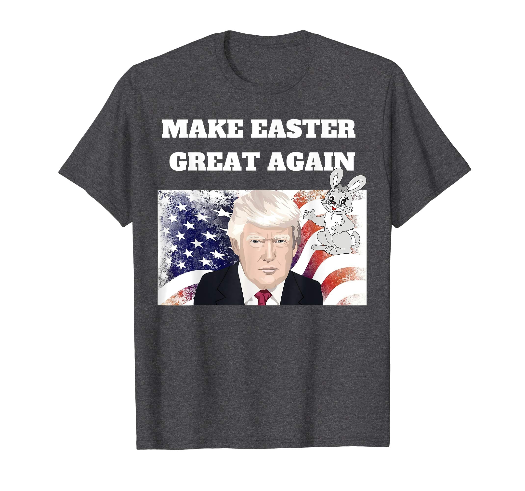 Make Easter Great Again Shirt Trump Men Women T-shirt