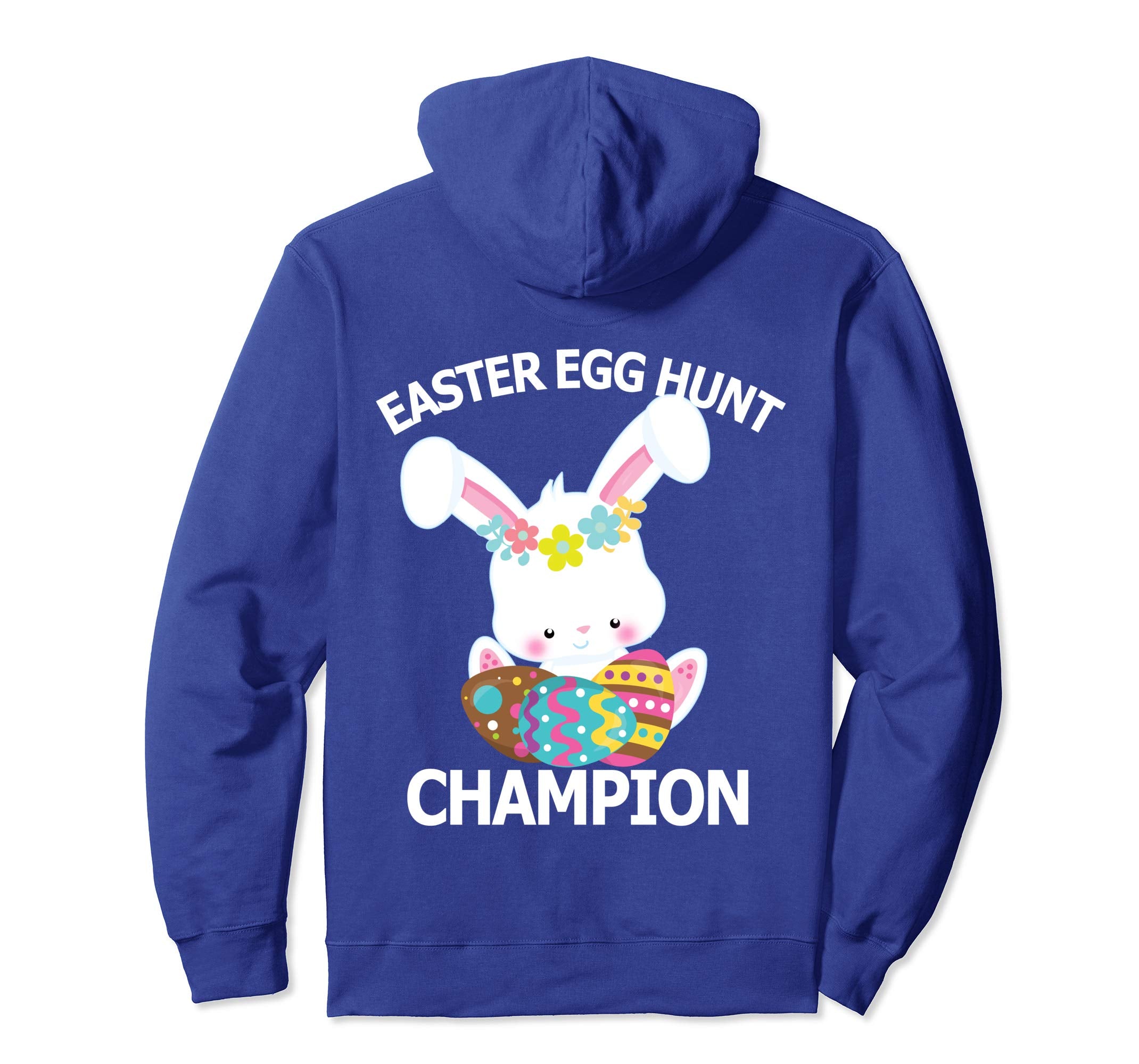 Easter Egg Hunt Champion Shirt Cute Bunny Hoody Hoodie