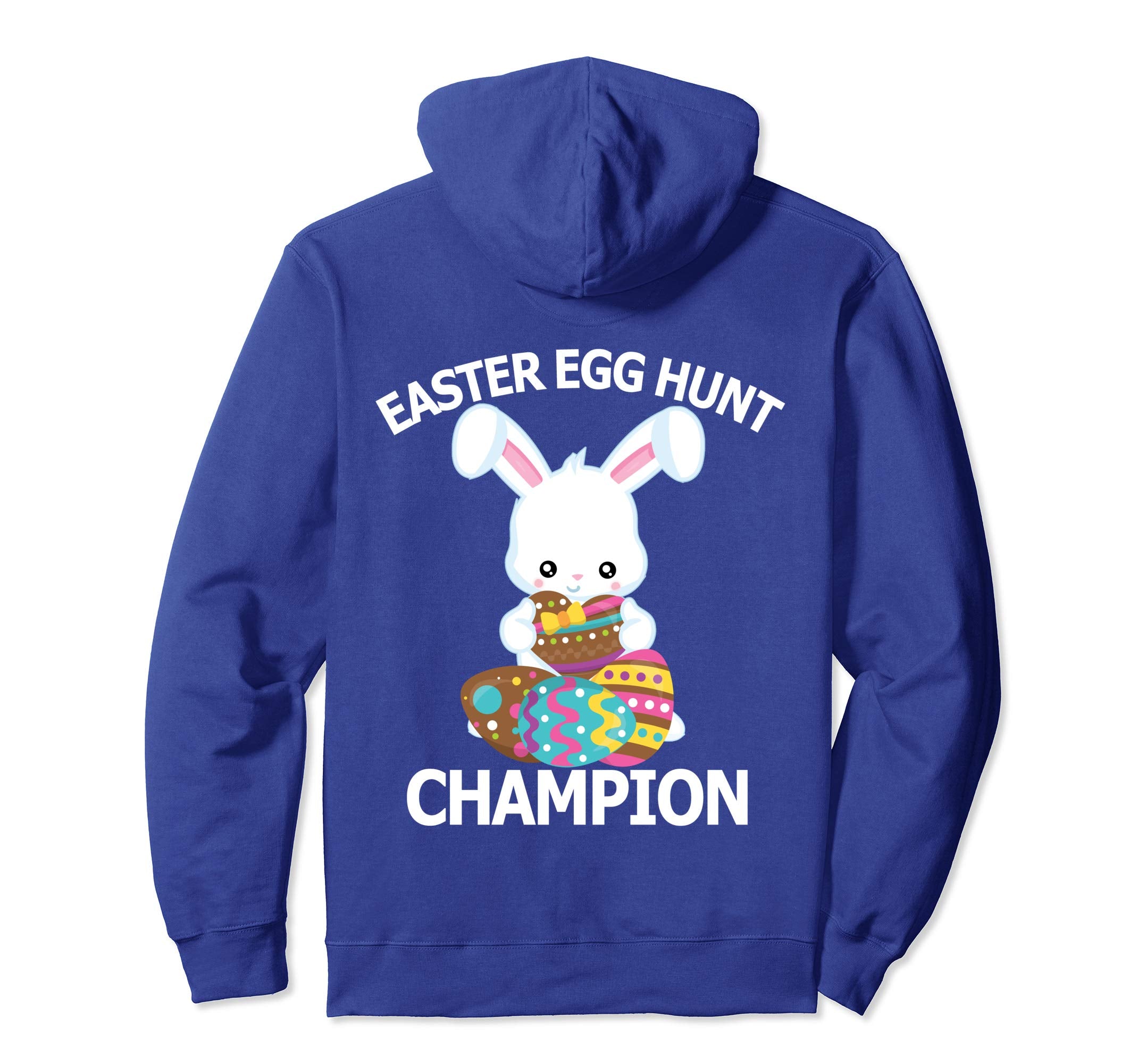 Easter Egg Hunt Champion Shirt Cute Bunny Hoody Hoodie
