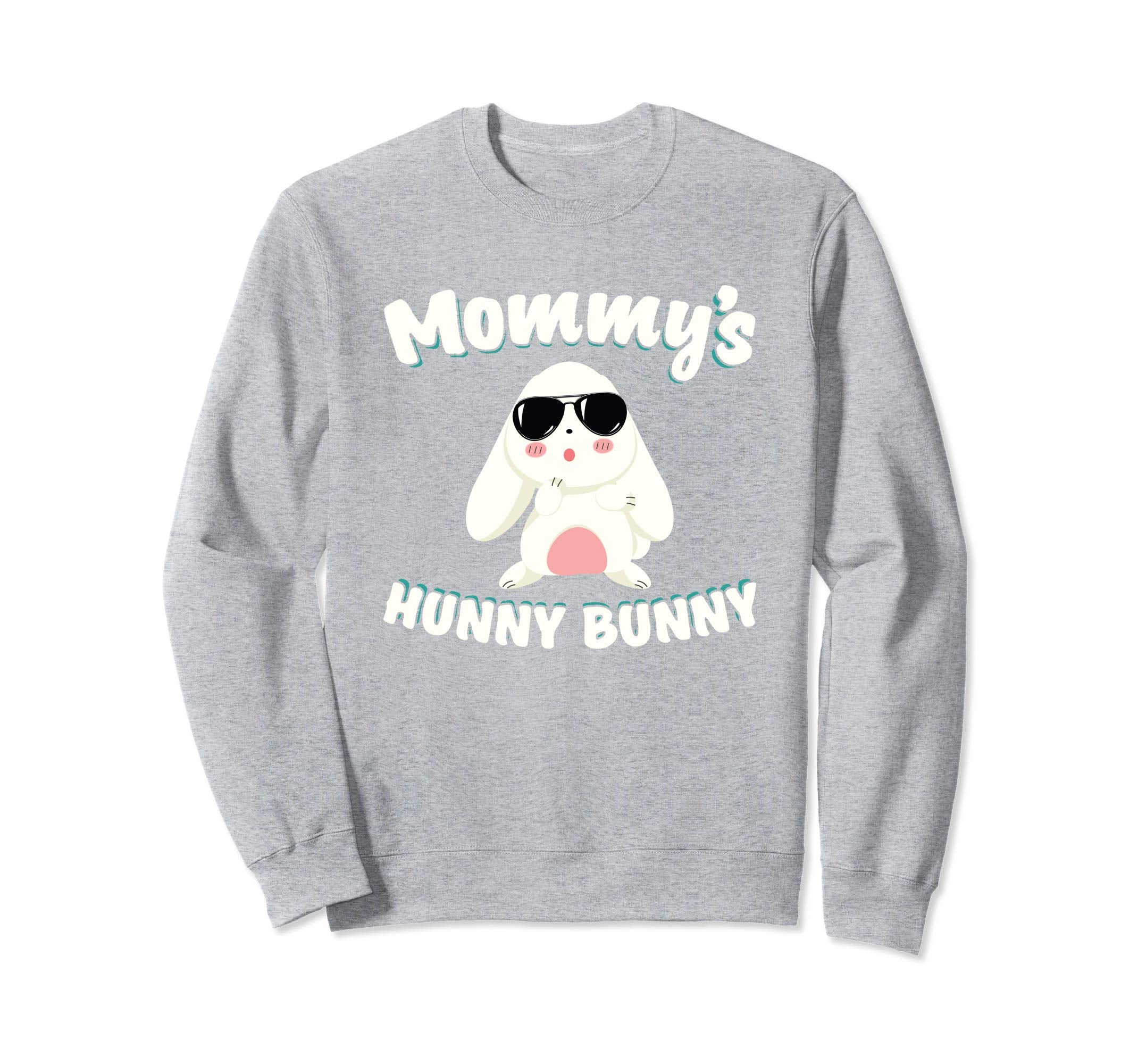 Mommy's Hunny Bunny Easter Sweatshirt Cool Easter Bunny