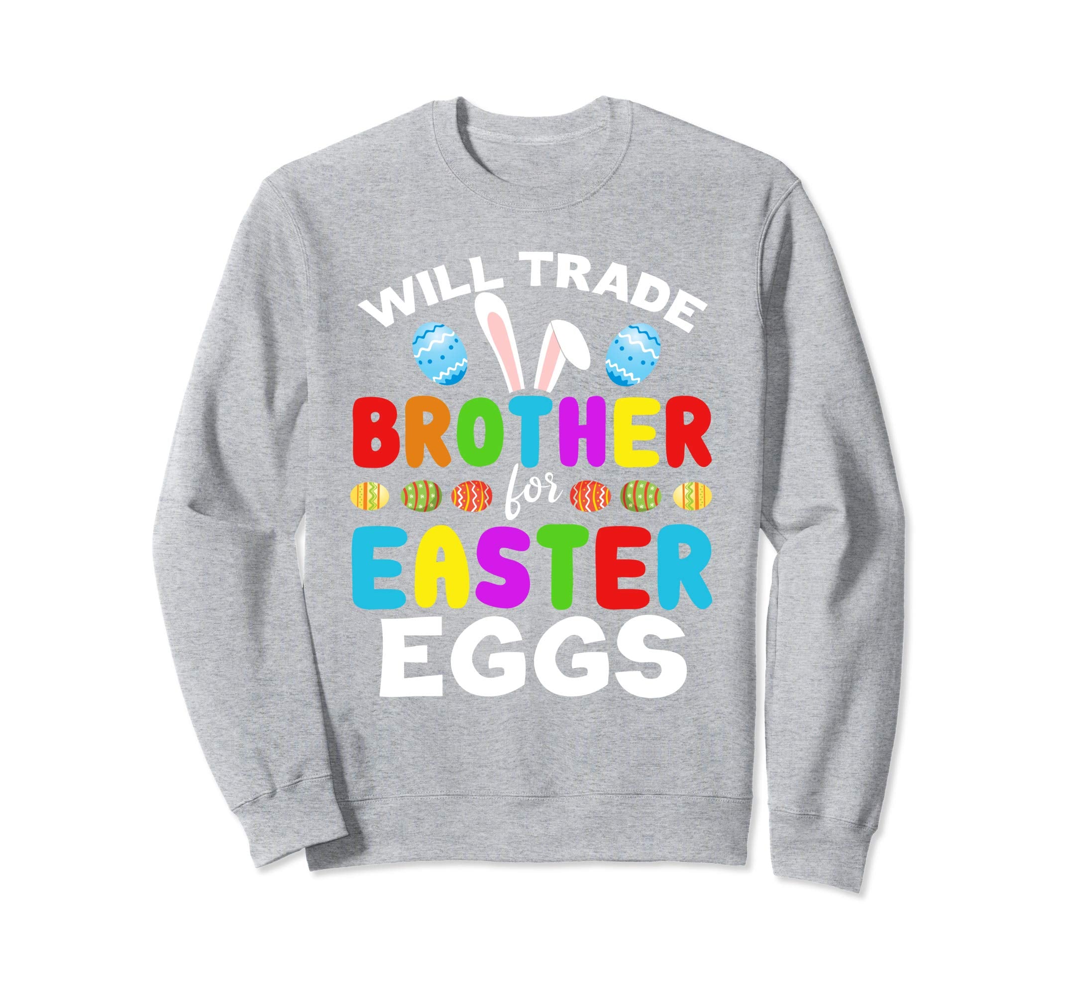 Funny Kids Easter Shirt Will Trade Brother Easter Eggs Gift