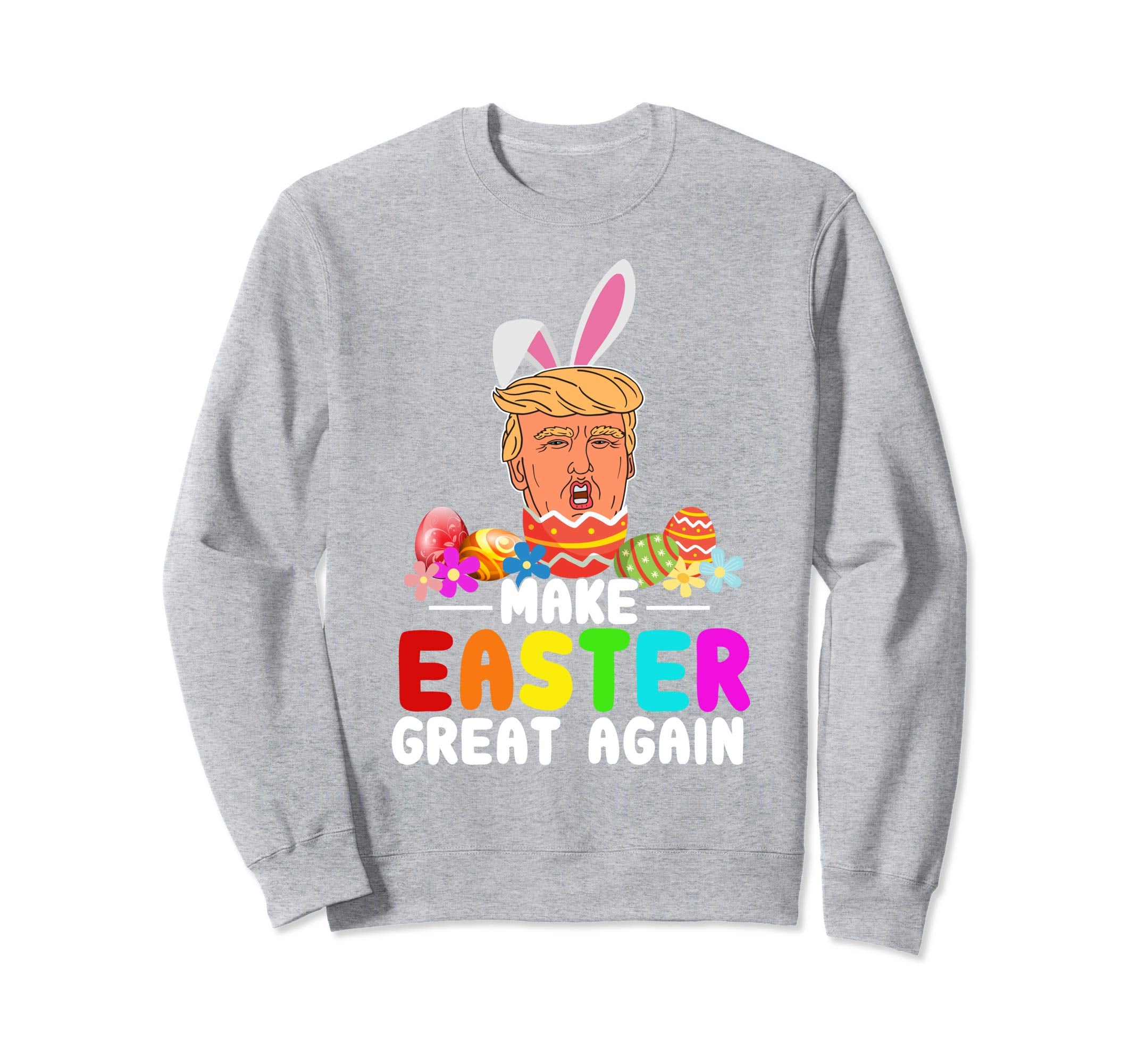 Funny Trump Make Easter Great Again T-Shirt Men Women Kids