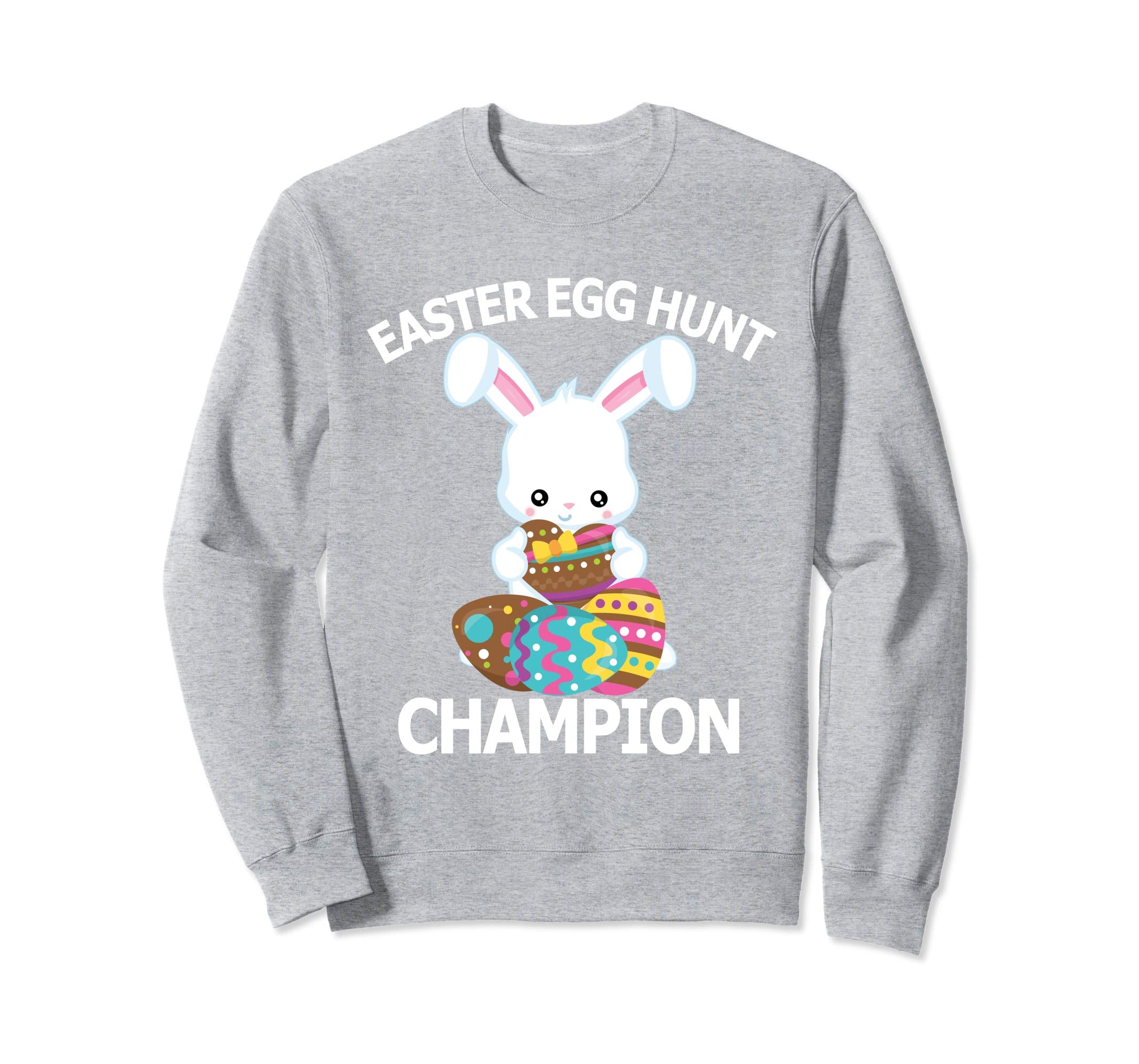 Easter Egg Hunt Champion Shirt Cute Bunny Sweatshirt