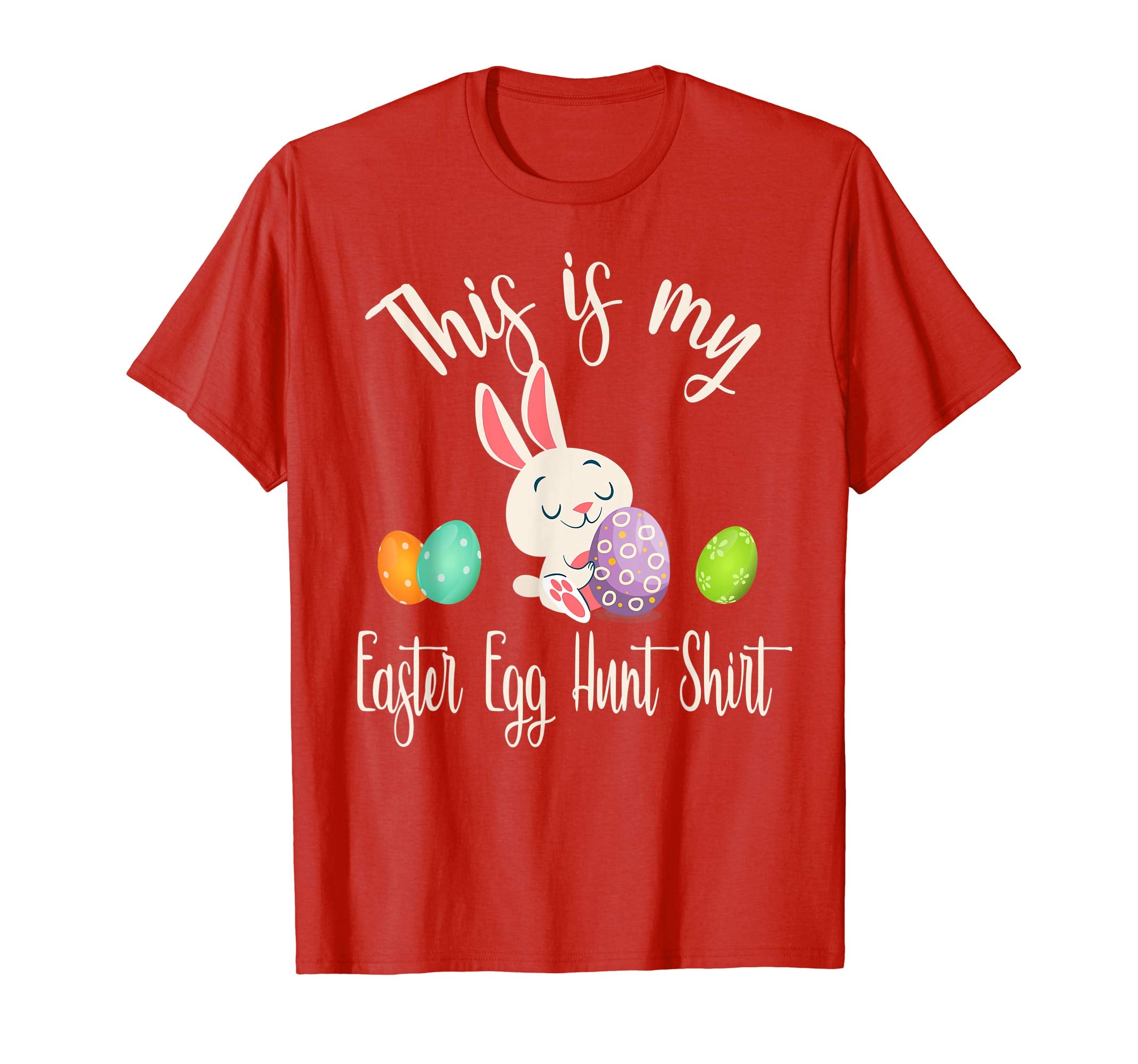 This is My Easter Egg Hunting T-Shirt The Hunt is On