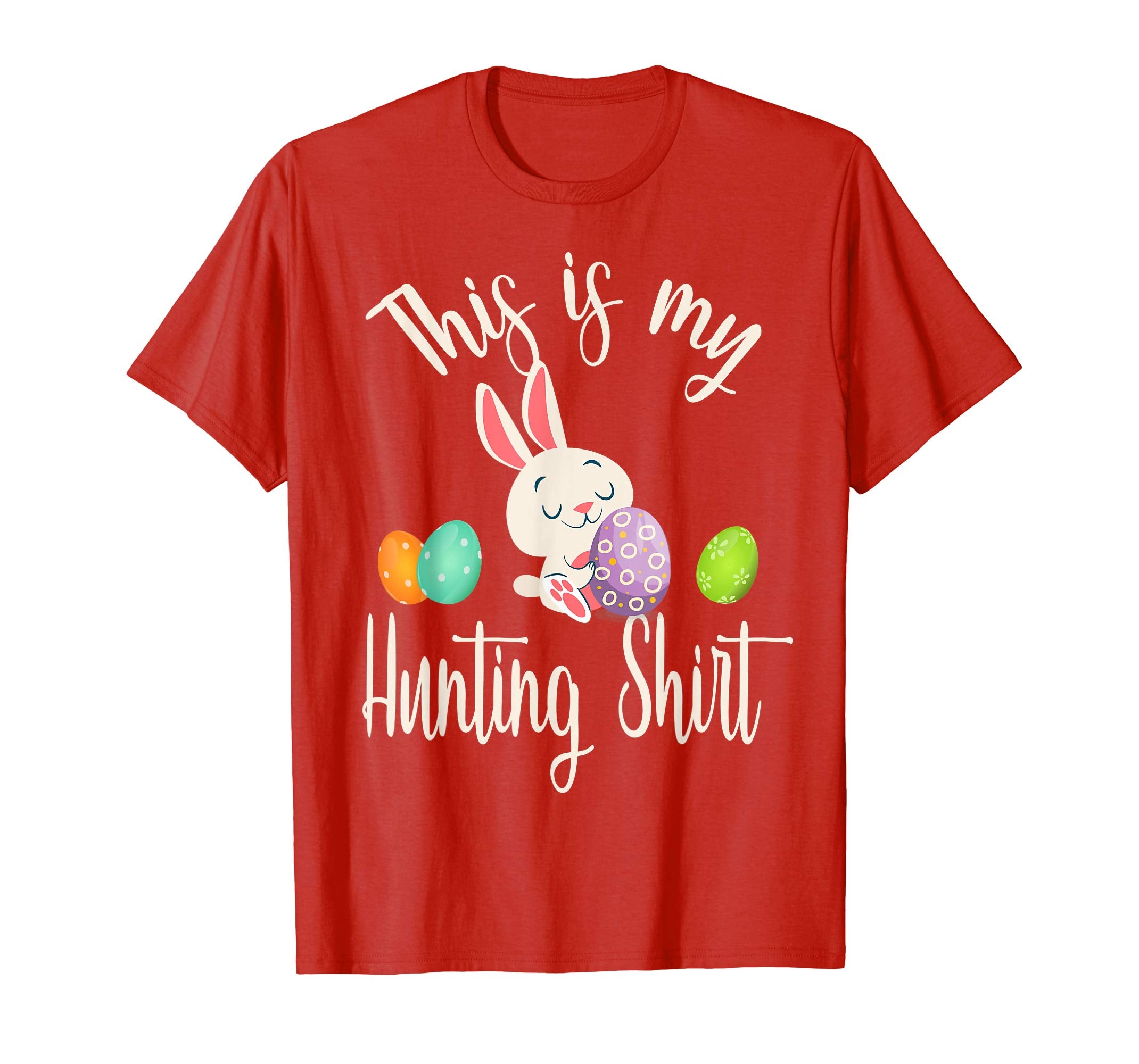 This is My Easter Egg Hunting T-Shirt The Hunt is On